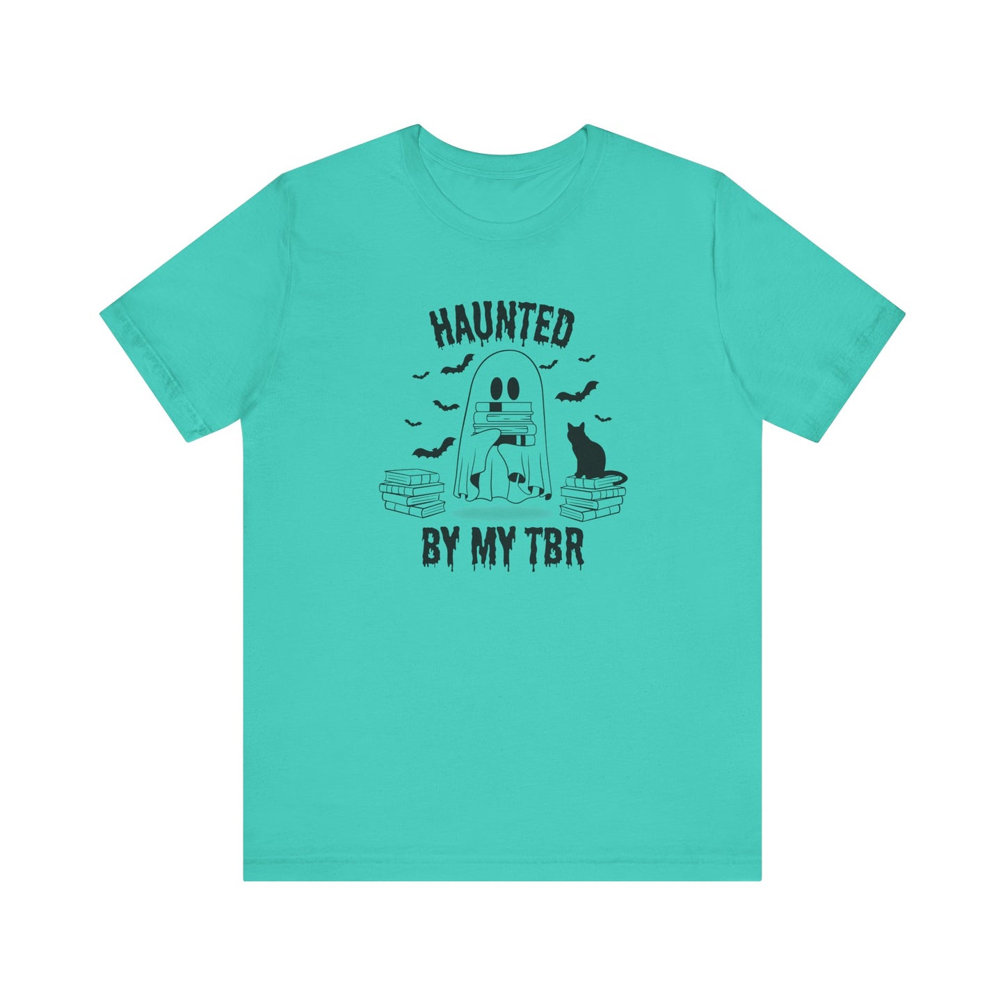 Haunted by my TBR Tee