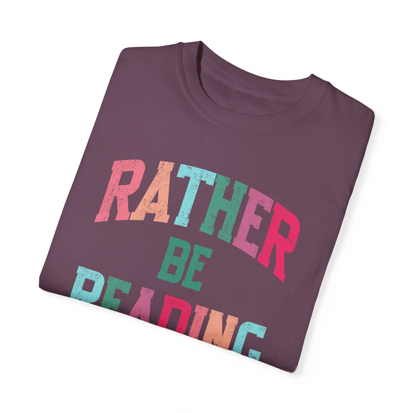 Rather be Reading Tee