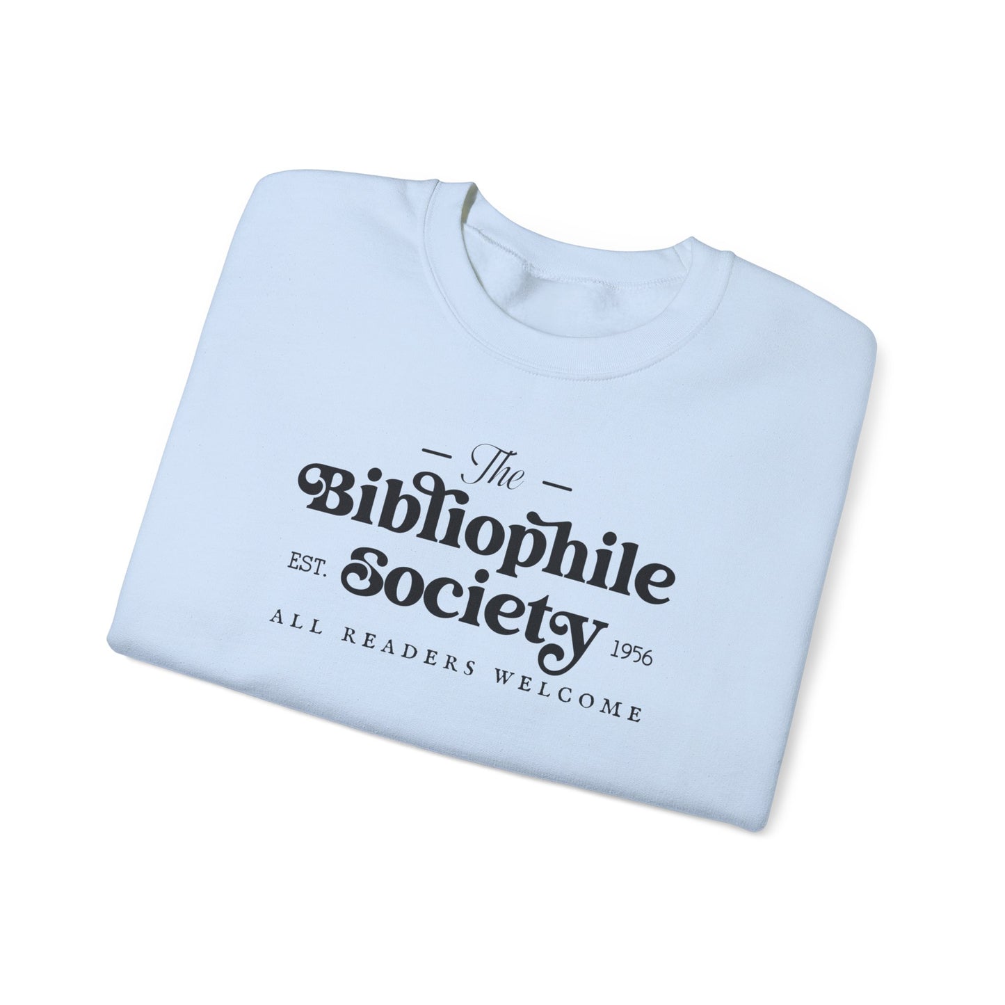 Bibliophile Society Sweatshirt