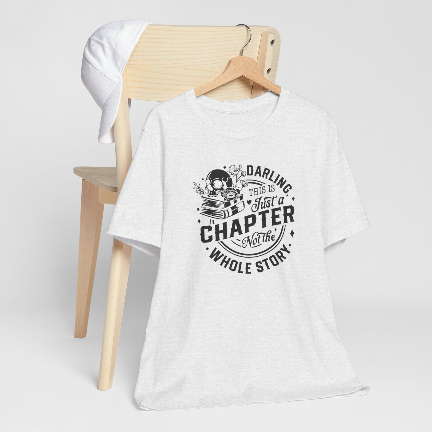 Darling, this is just a chapter Tee