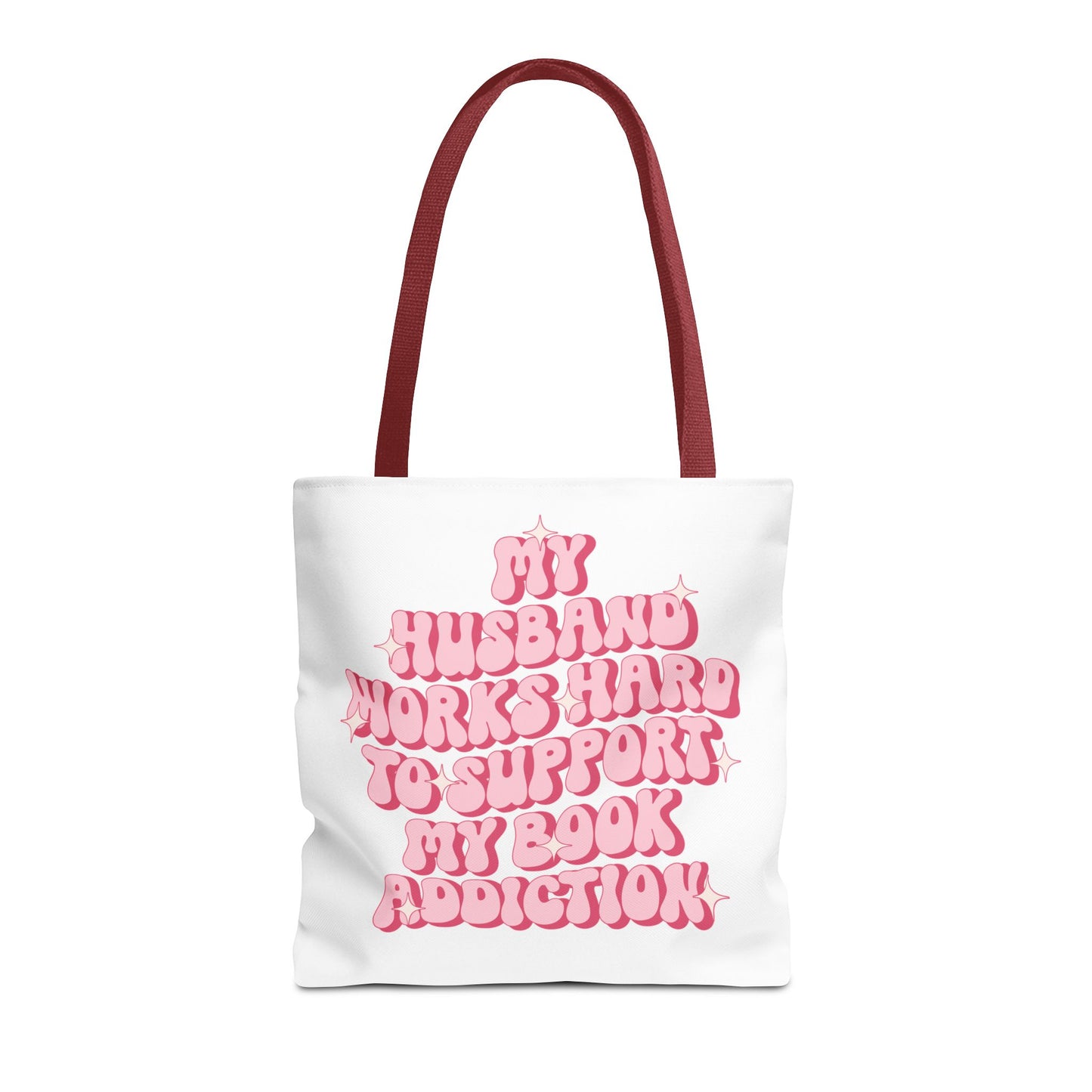 My Husband Works Hard Tote Bag