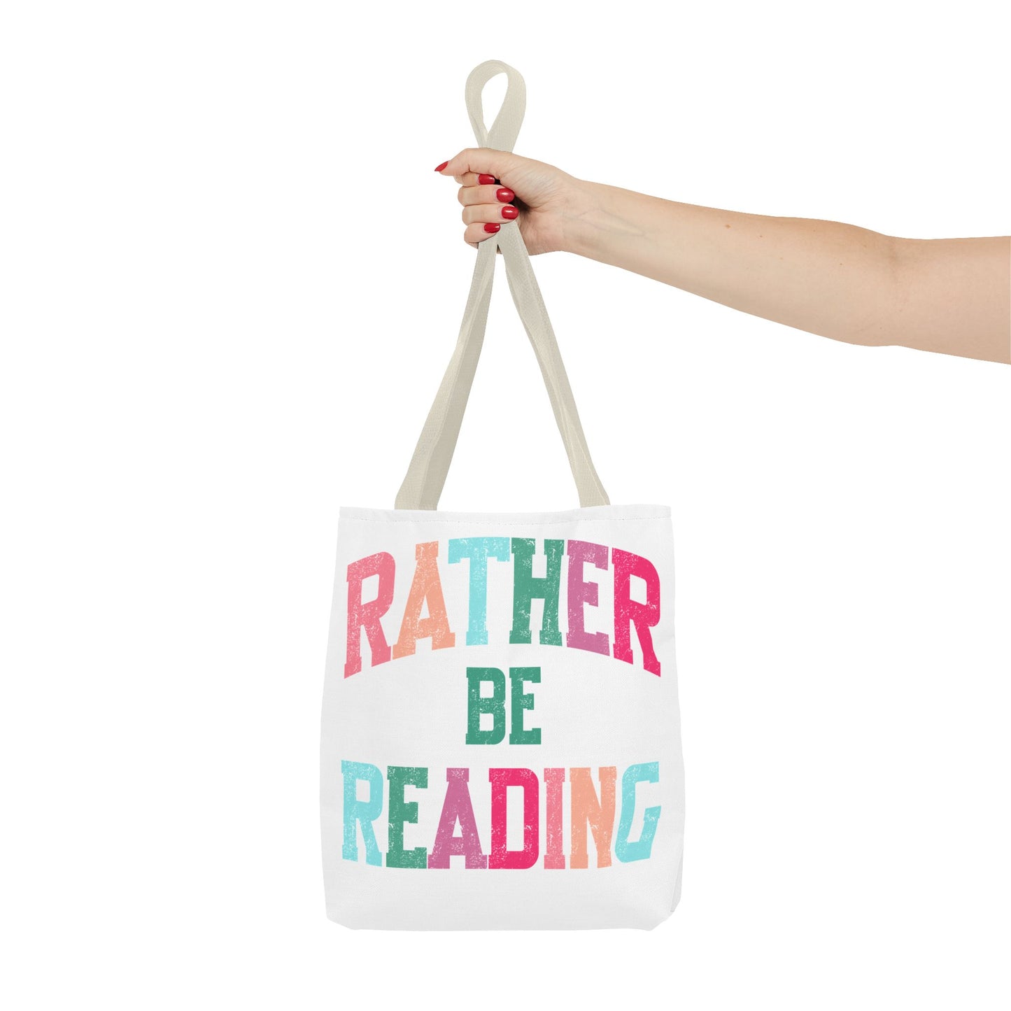 Rather be Reading Tote Bag