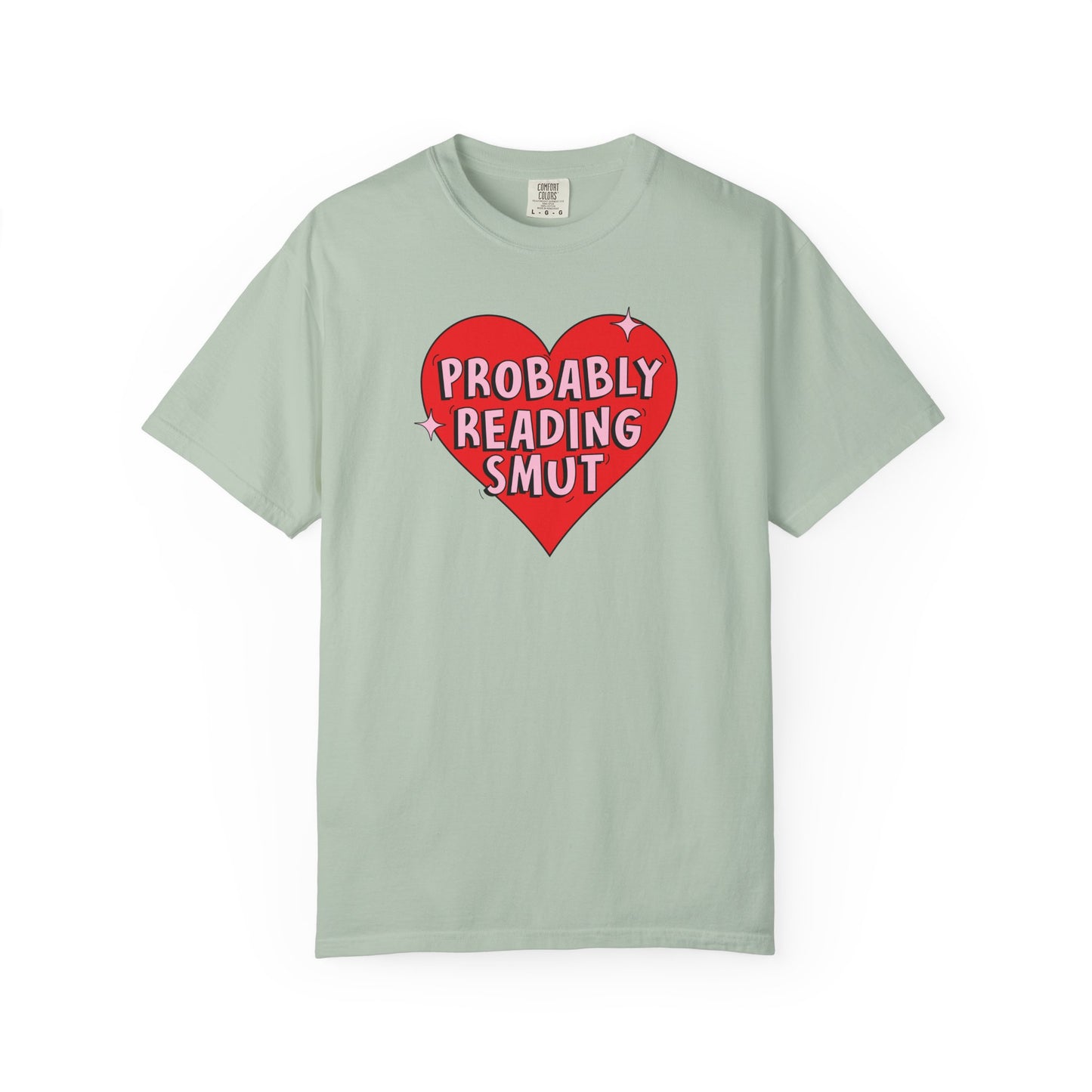 Probably Reading Smut Tee
