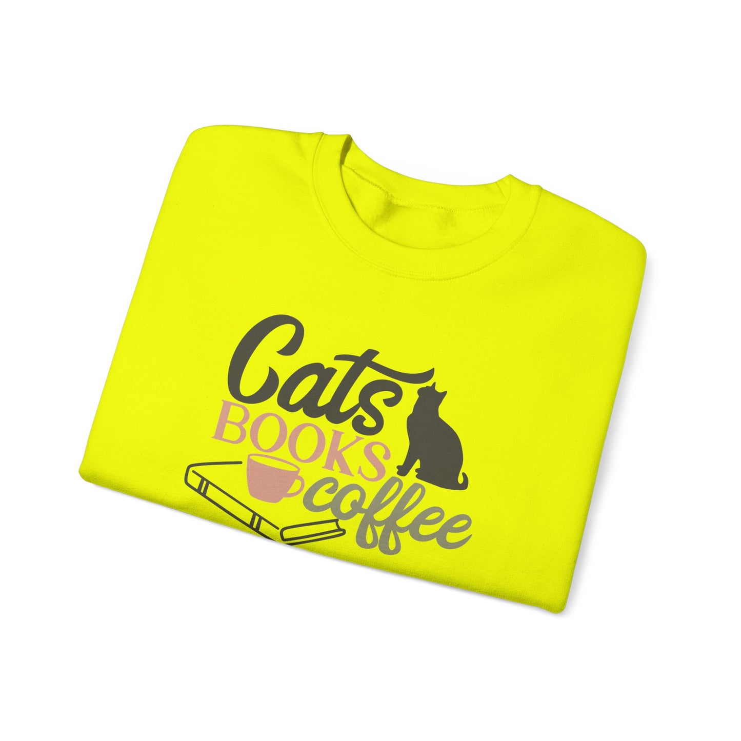 Cats, Books, Coffee Sweatshirt