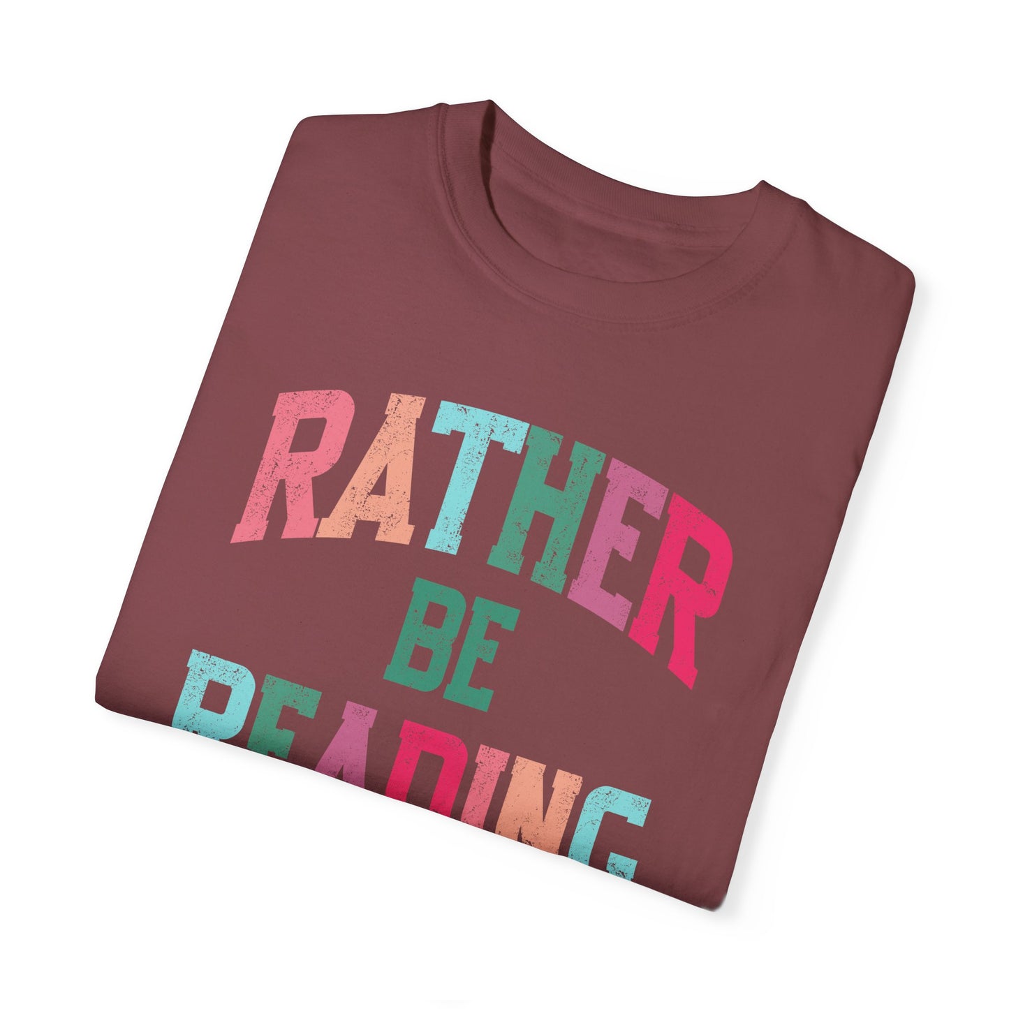 Rather be Reading Tee