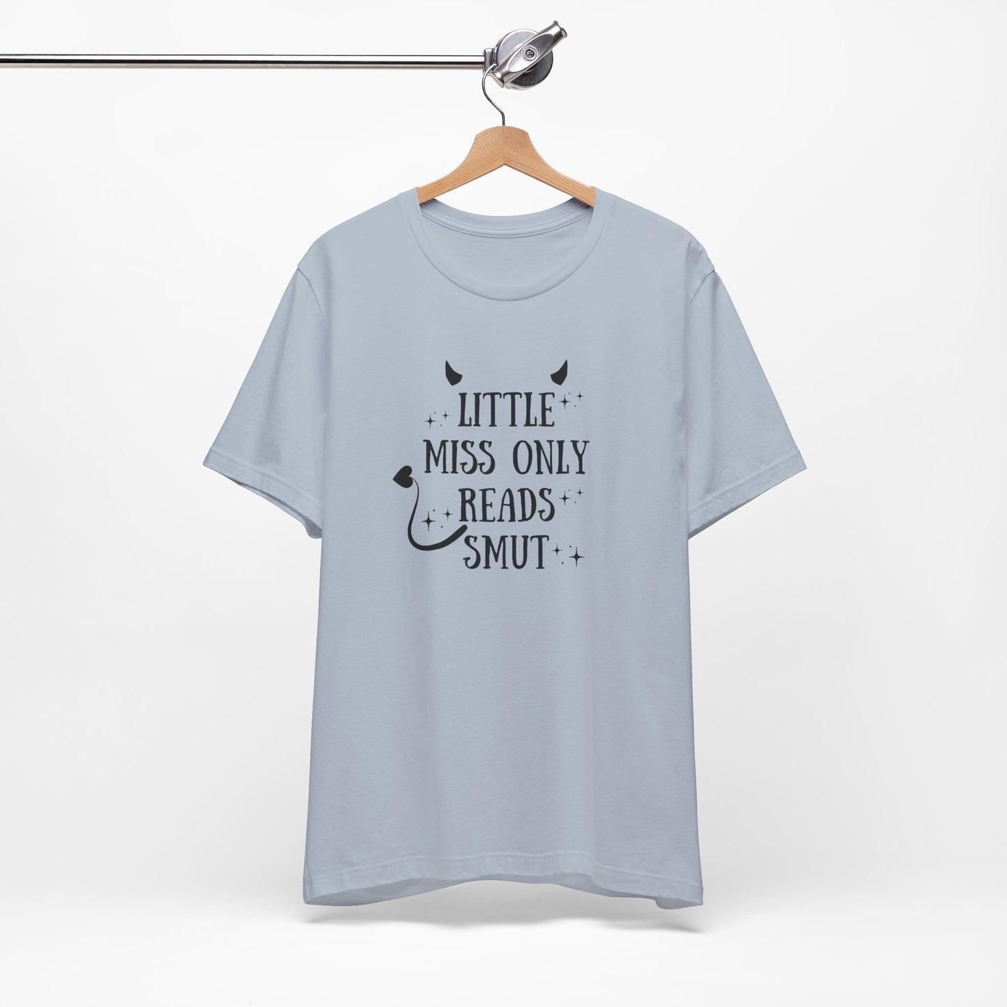 Little Miss Only Reads Smut Tee