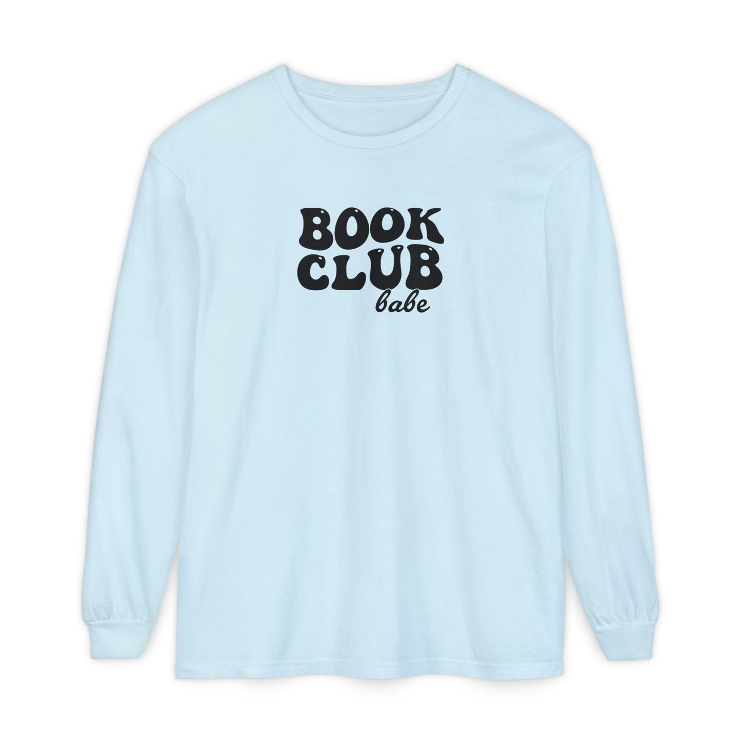 Book Club Babe Long Sleeve Tee