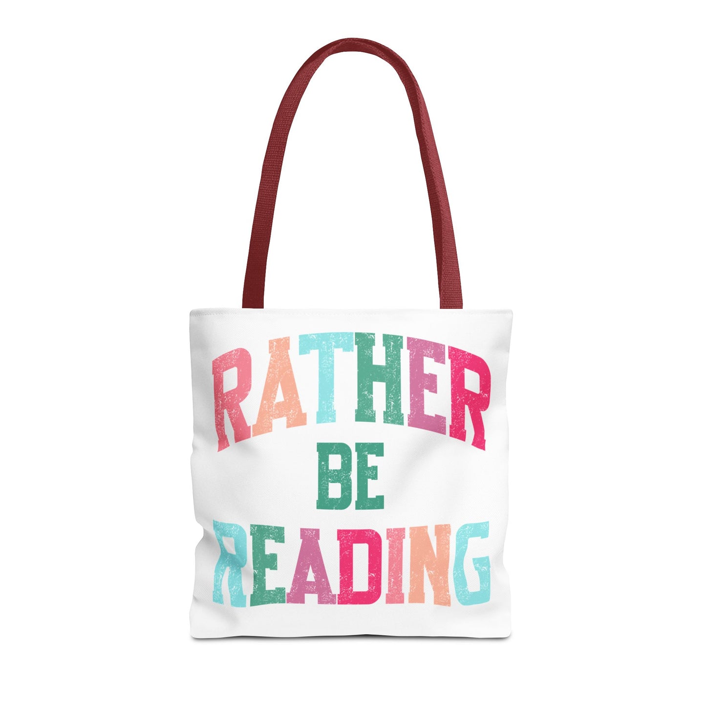 Rather be Reading Tote Bag