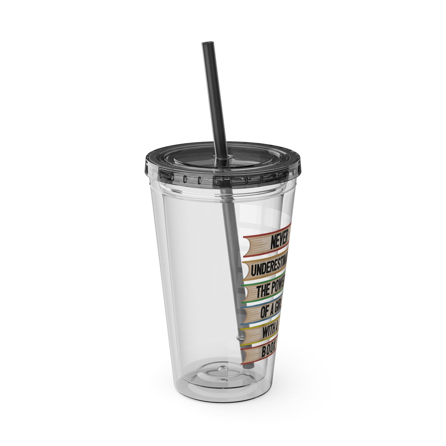 Never Underestimate the Power of a Girl with a Book Tumbler