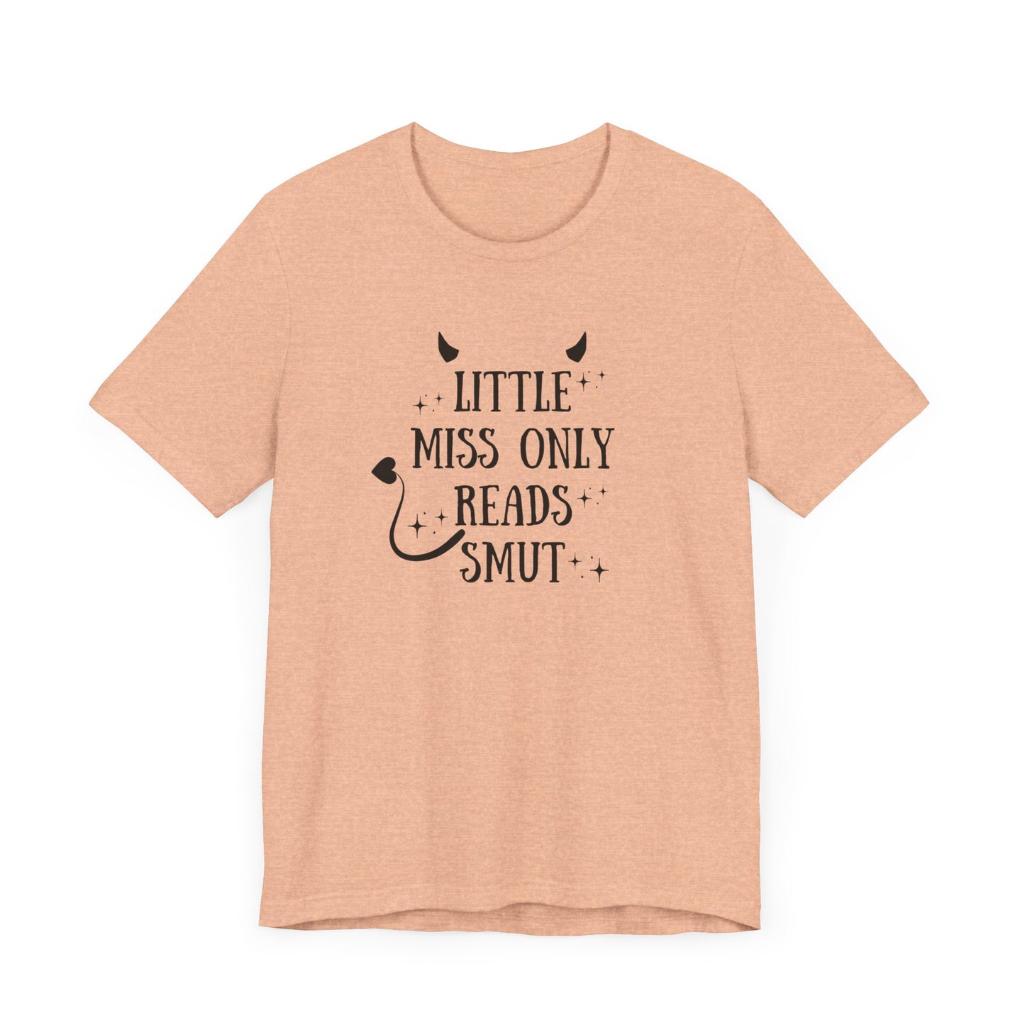 Little Miss Only Reads Smut Tee