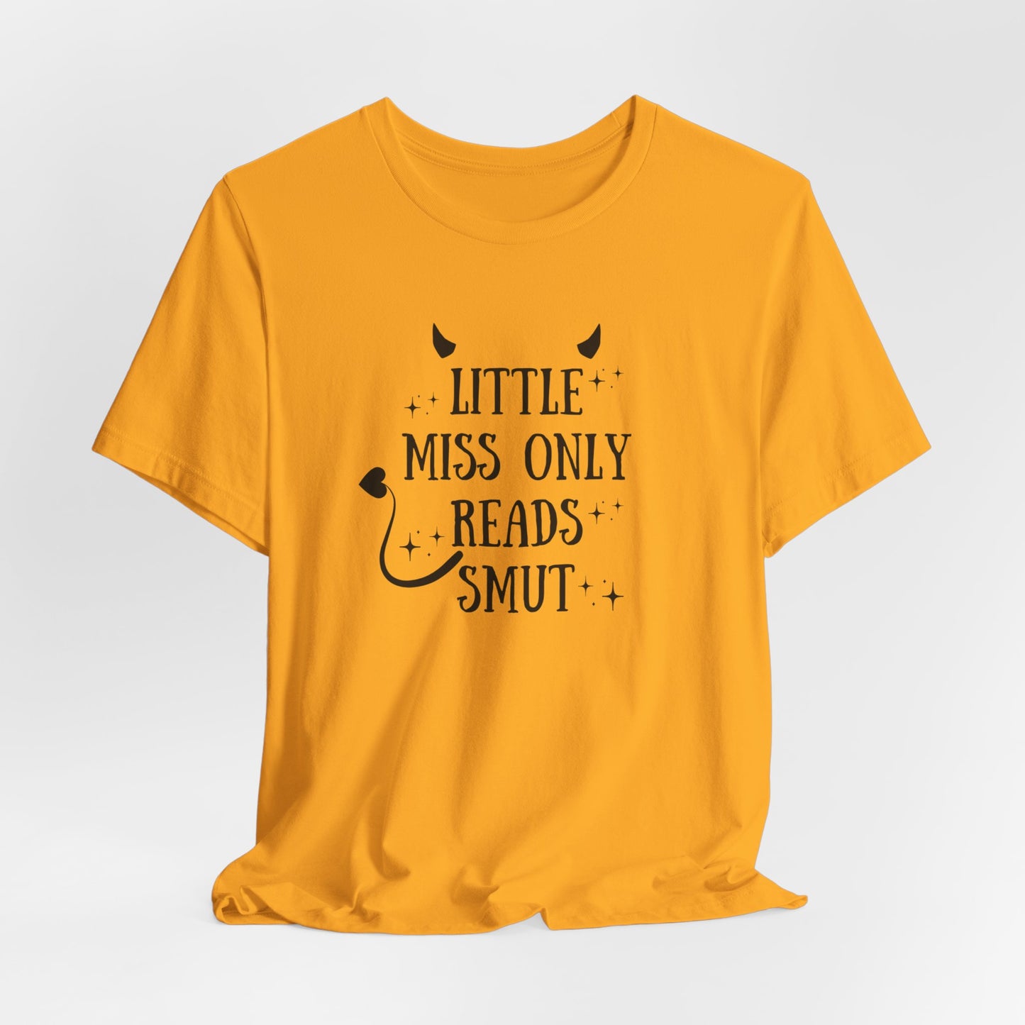 Little Miss Only Reads Smut Tee