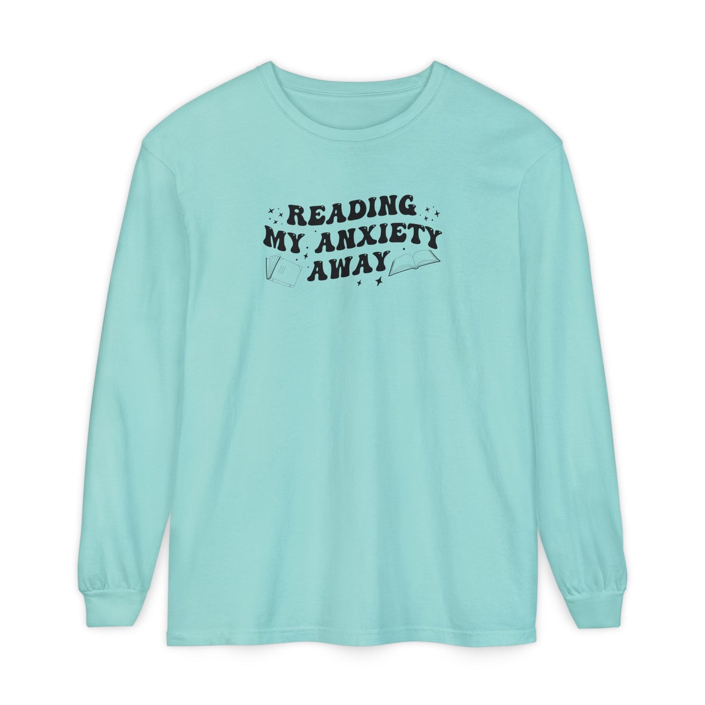 Reading My Anxiety Away Long Sleeve Tee