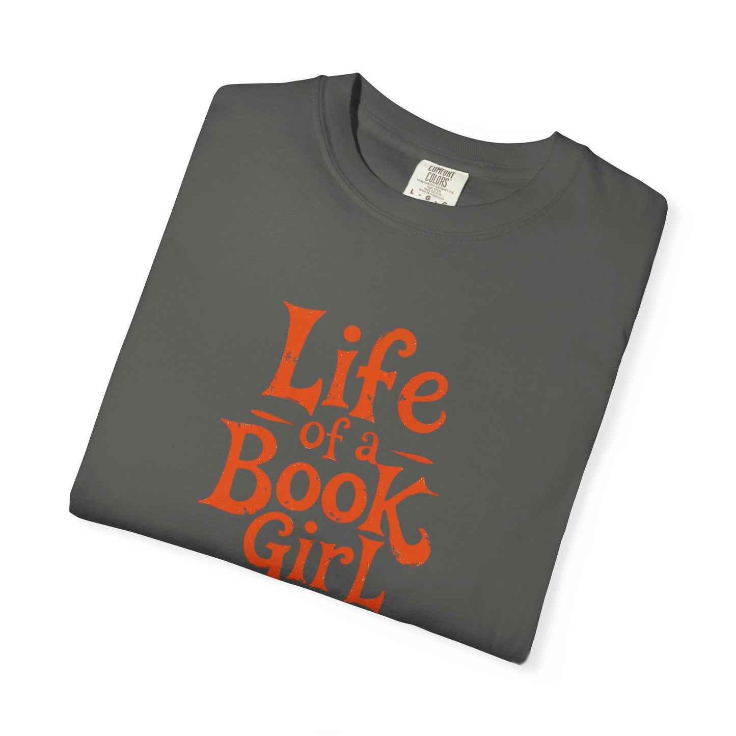 Life of a Book Girl Tee