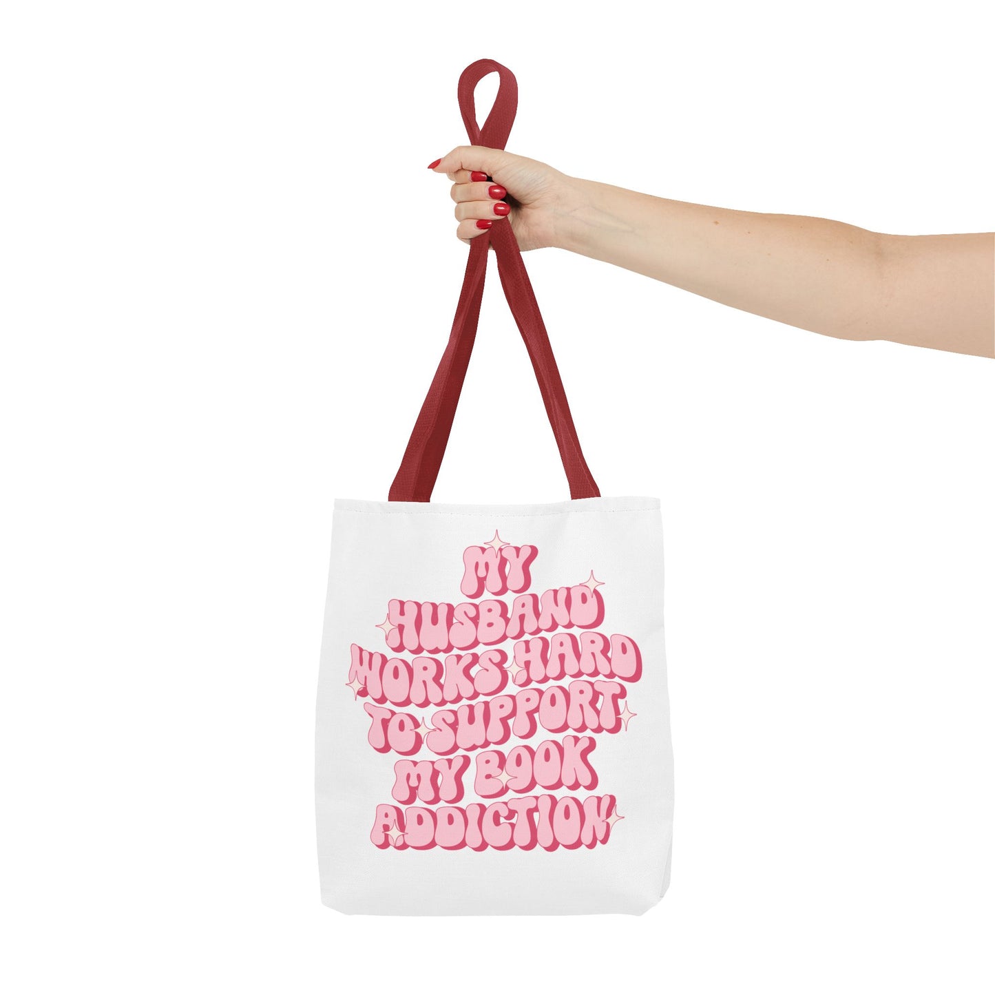 My Husband Works Hard Tote Bag
