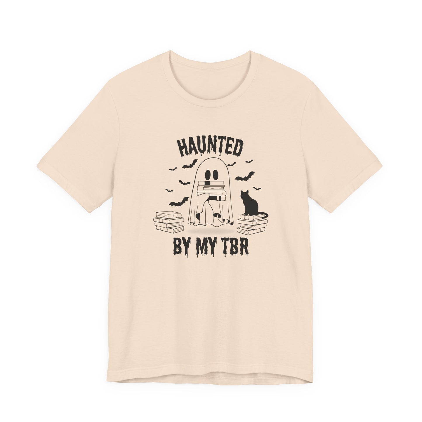 Haunted by my TBR Tee