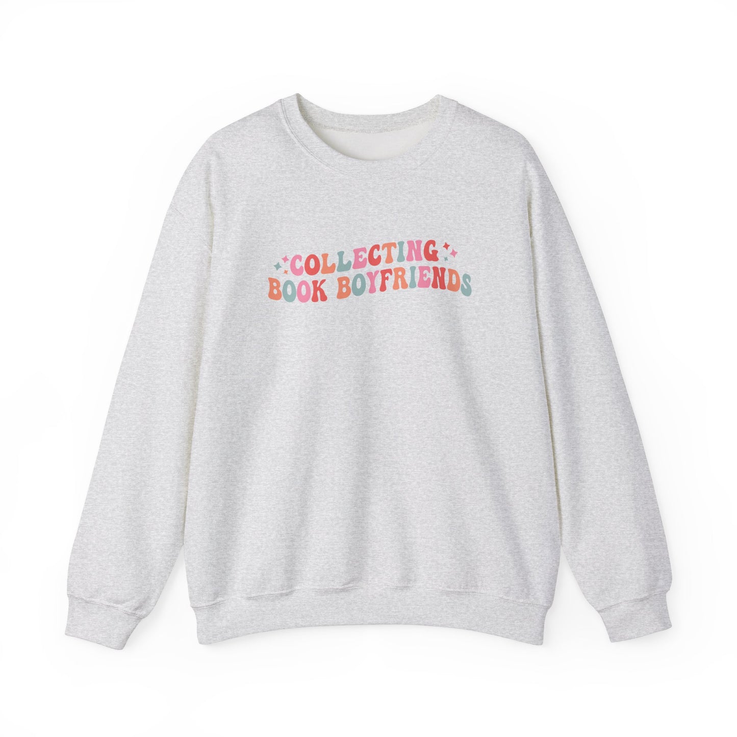 Collecting Book Boyfriends Sweatshirt