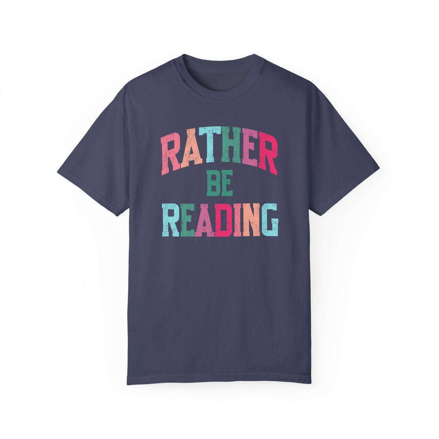 Rather be Reading Tee