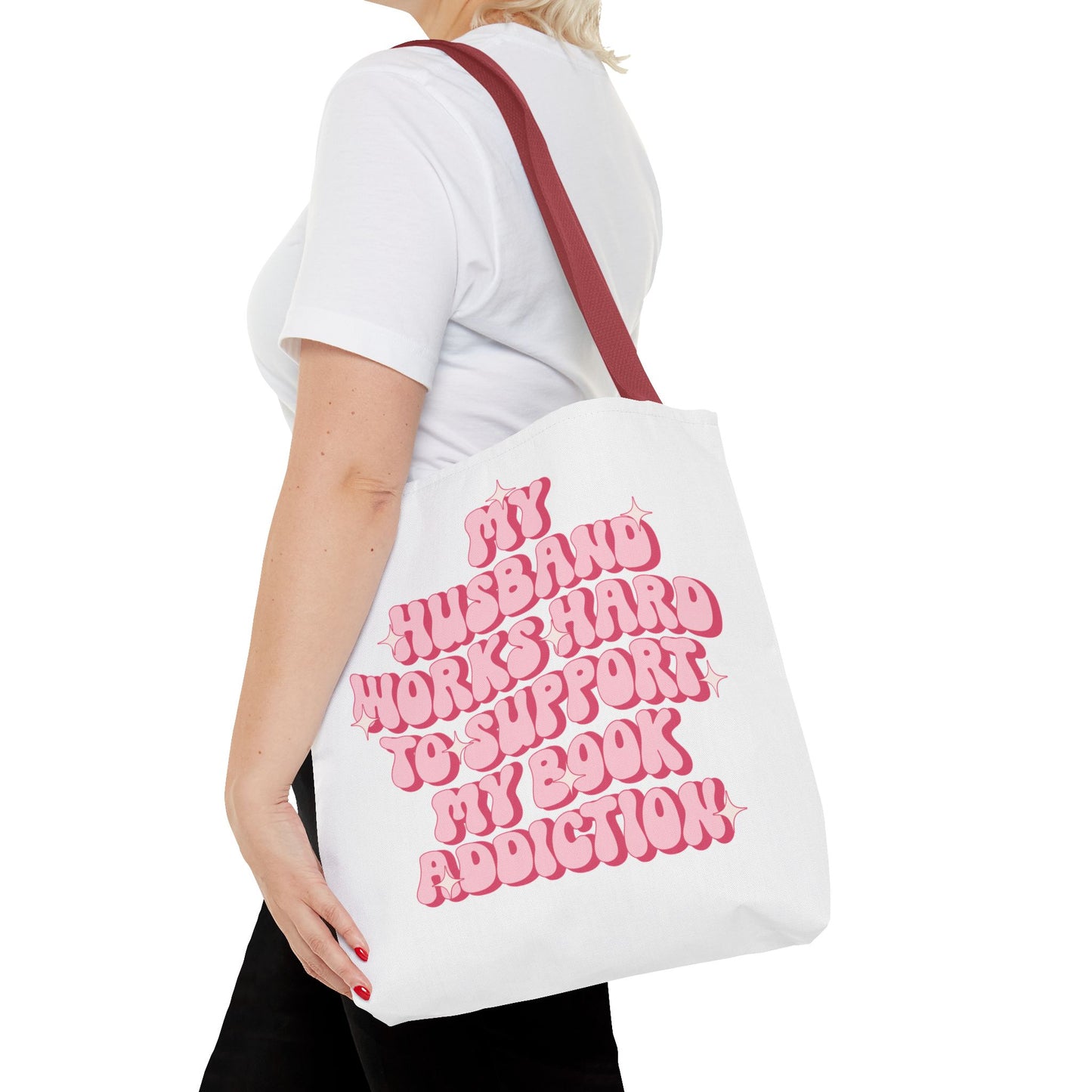 My Husband Works Hard Tote Bag