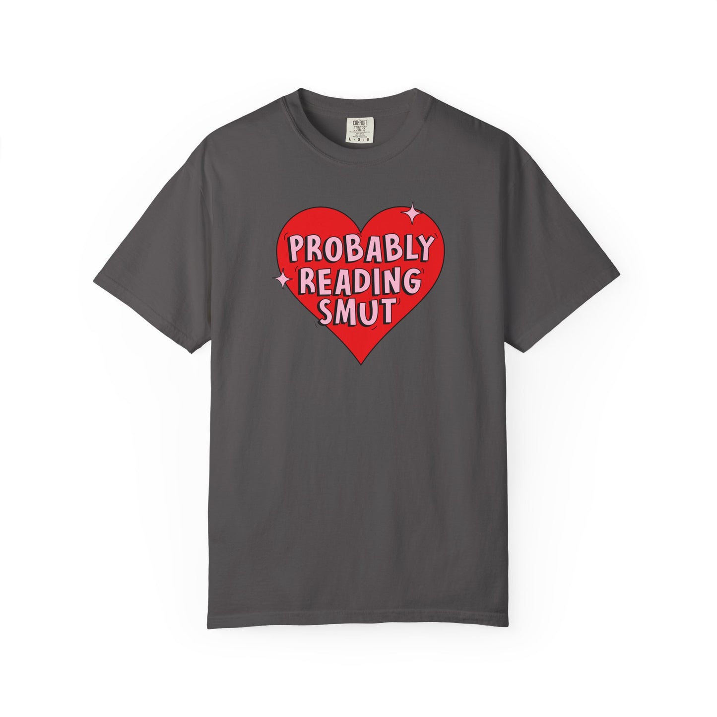 Probably Reading Smut Tee