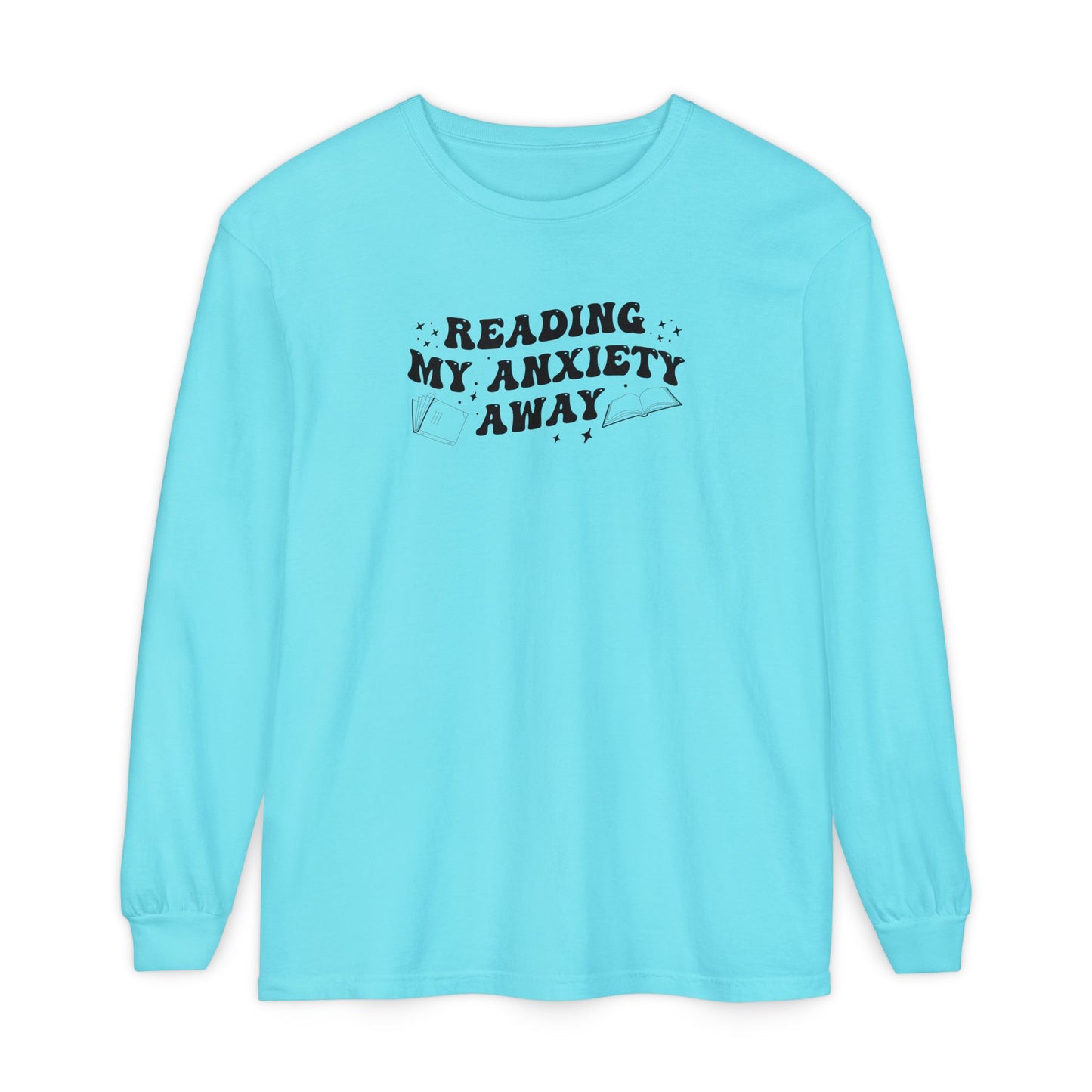 Reading My Anxiety Away Long Sleeve Tee