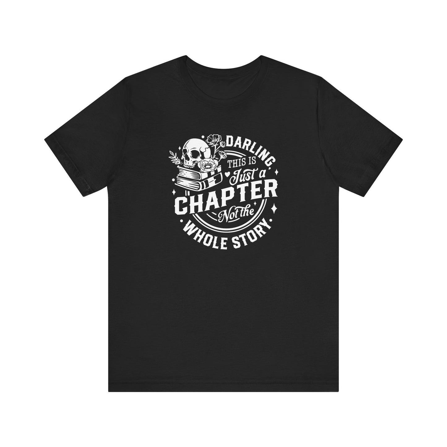 Darling, this is just a chapter Tee