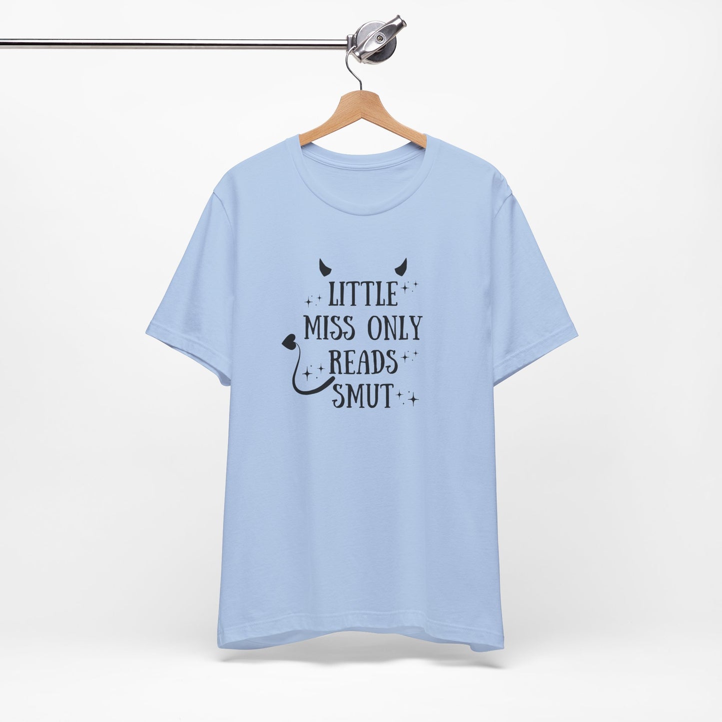 Little Miss Only Reads Smut Tee