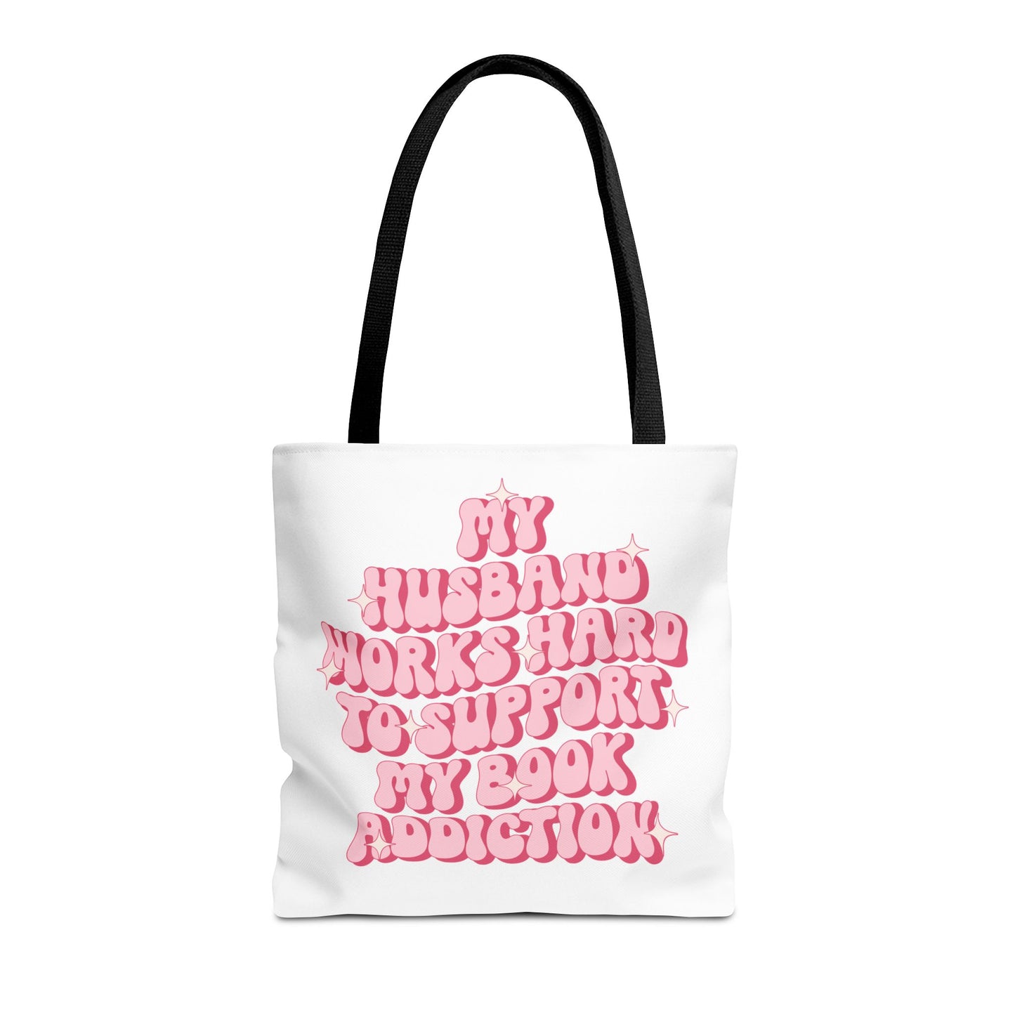 My Husband Works Hard Tote Bag