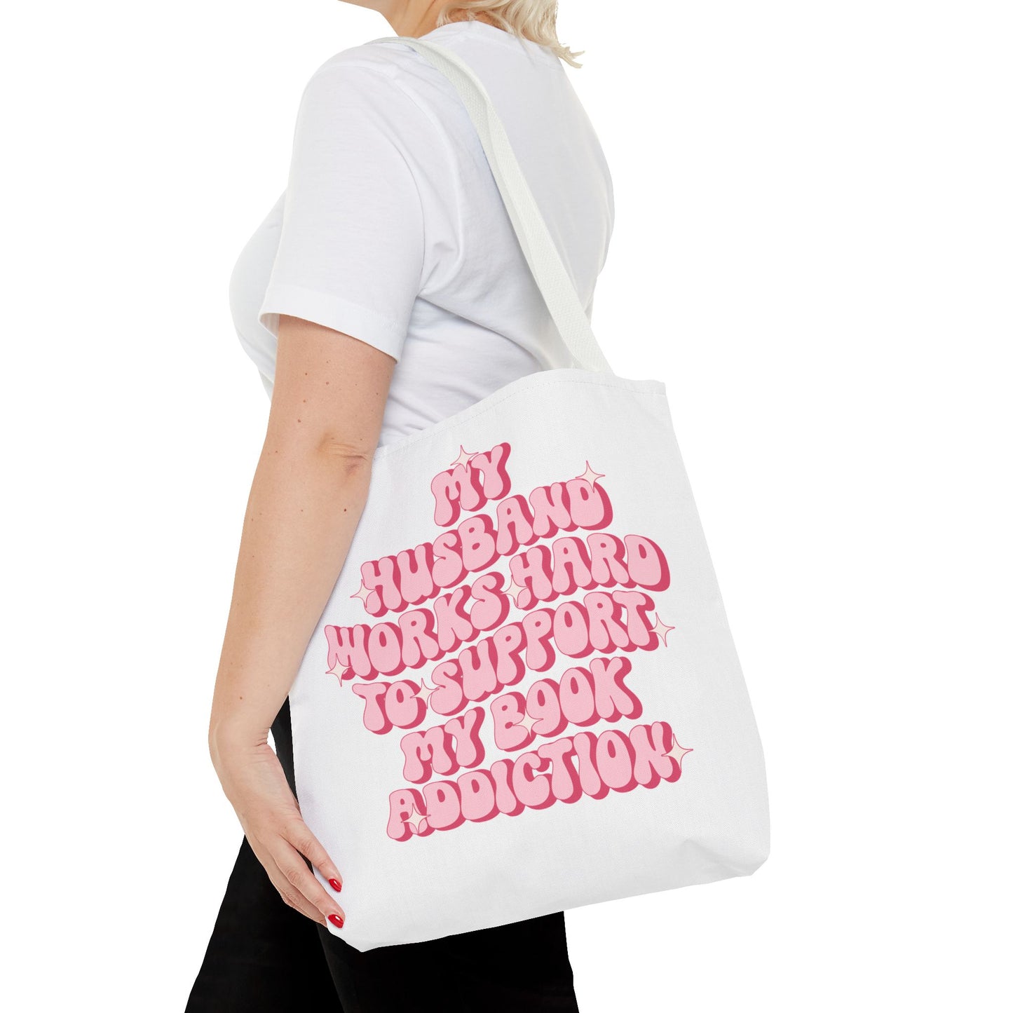 My Husband Works Hard Tote Bag