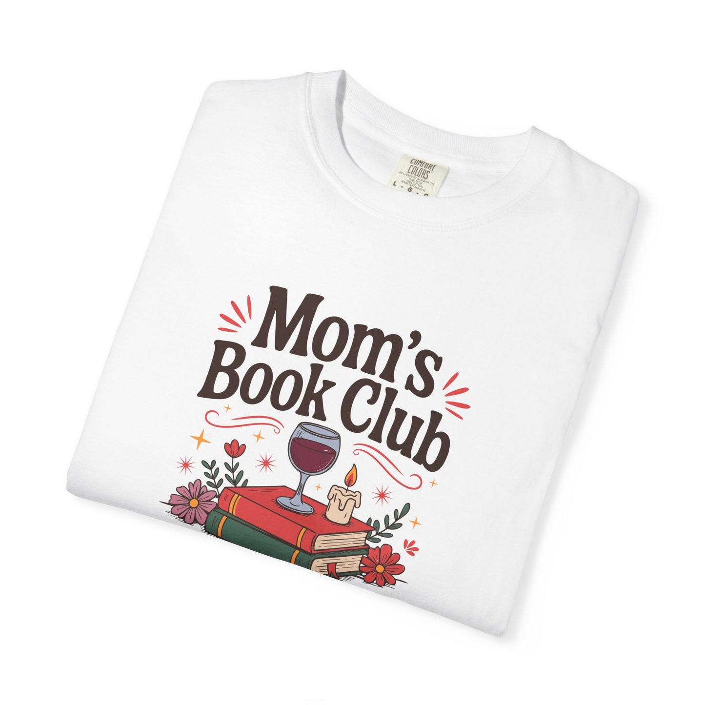 Moms Book Club Tee