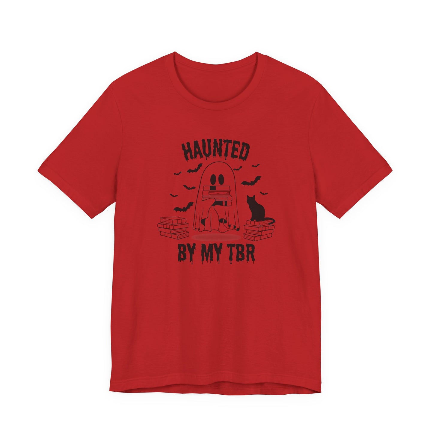 Haunted by my TBR Tee