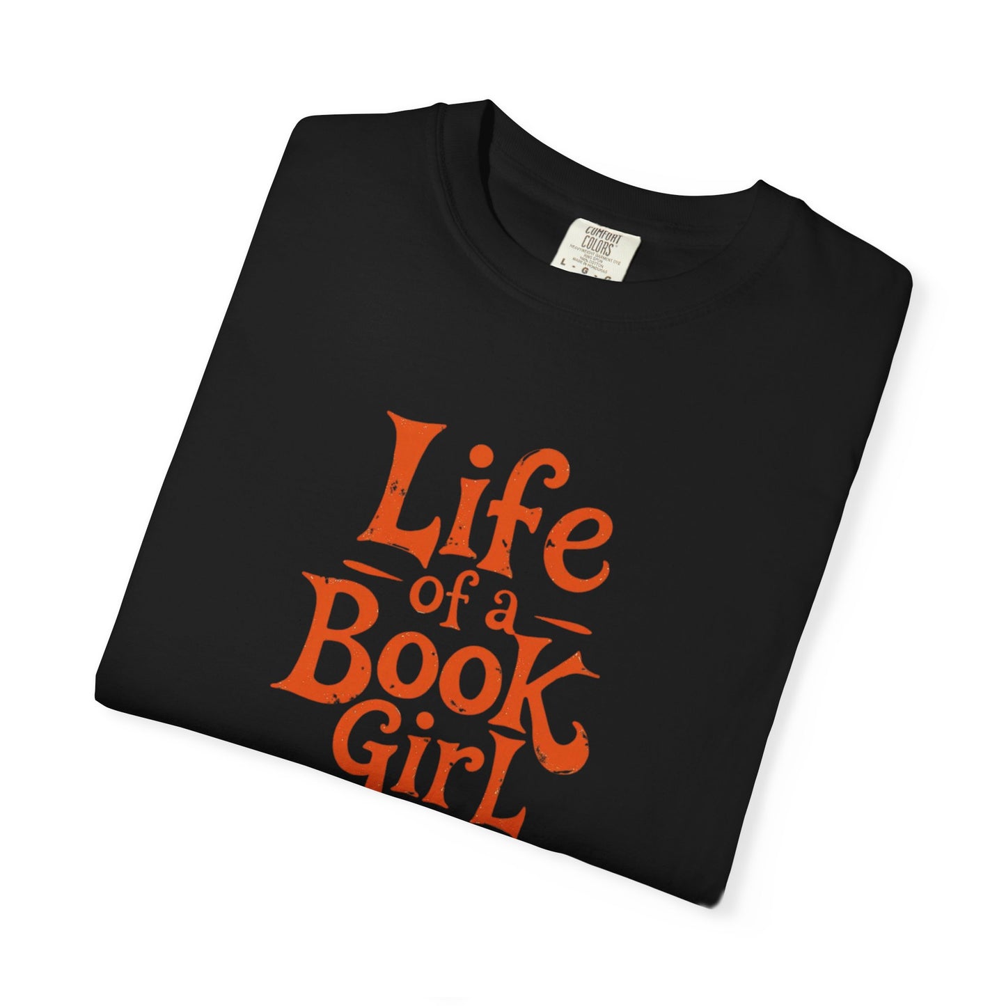 Life of a Book Girl Tee