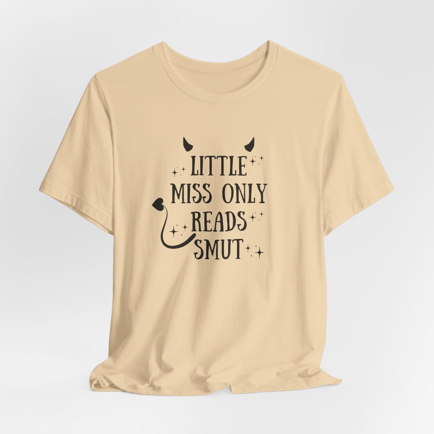 Little Miss Only Reads Smut Tee