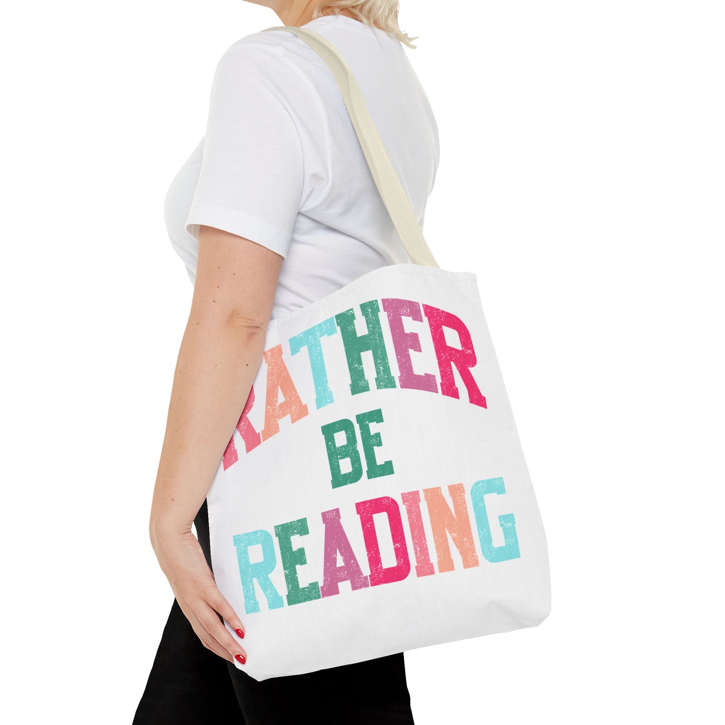 Rather be Reading Tote Bag
