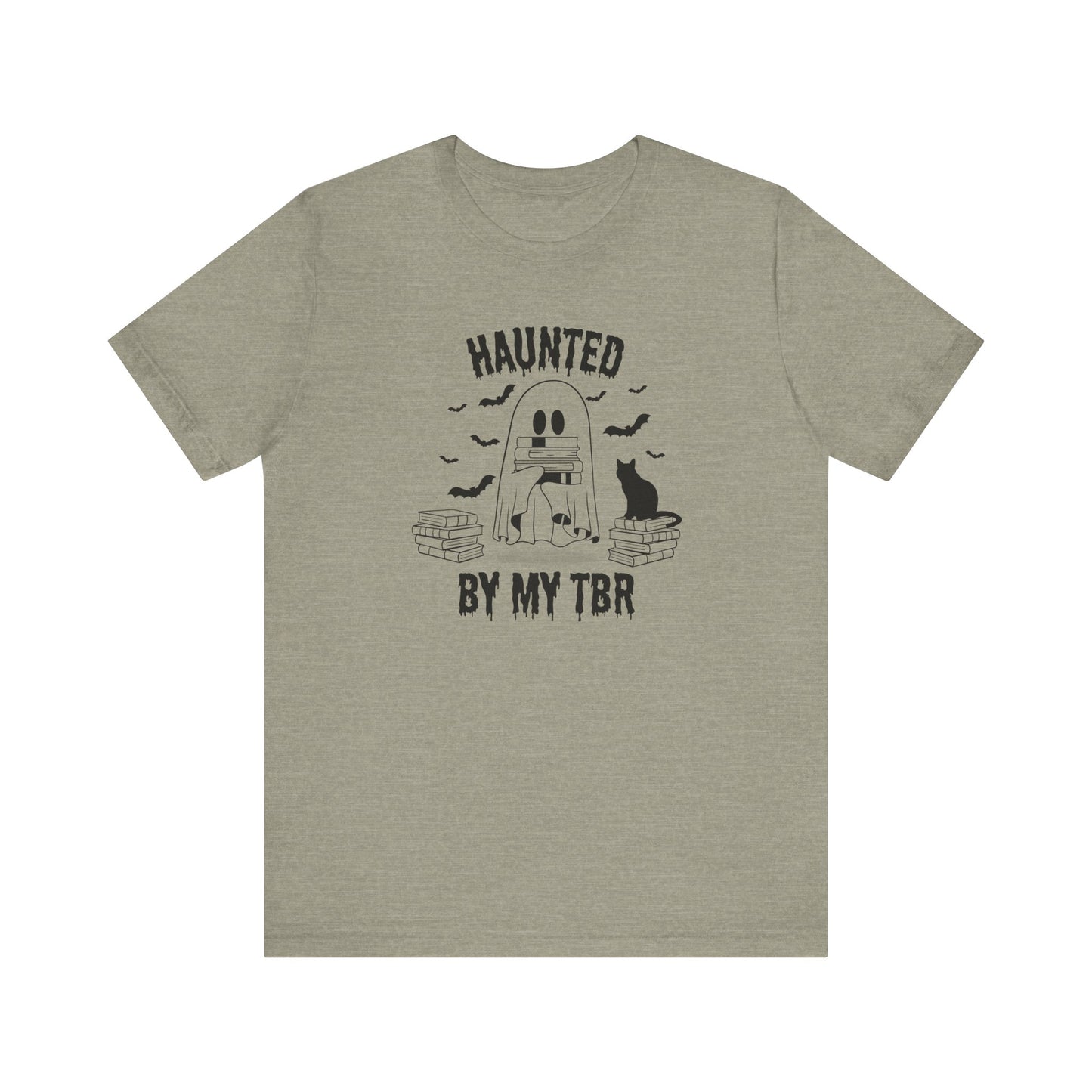 Haunted by my TBR Tee