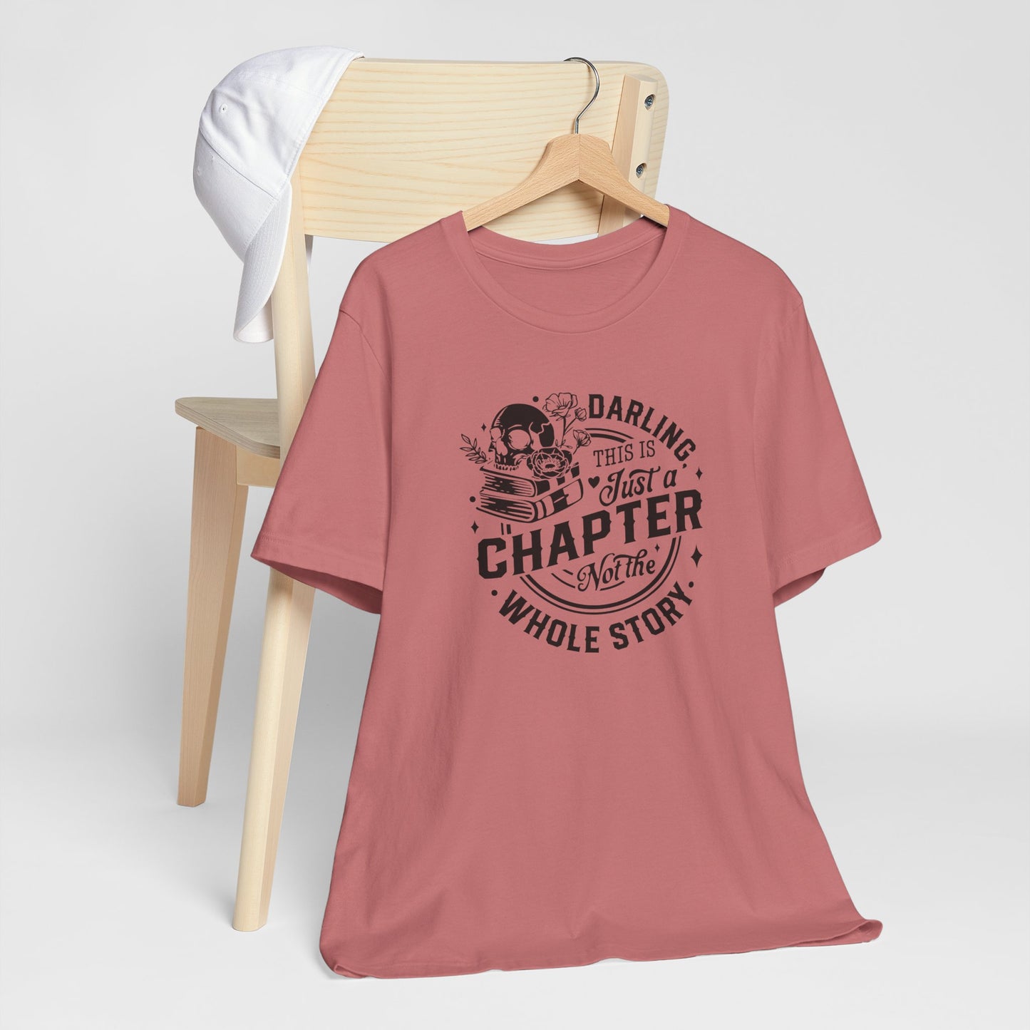Darling, this is just a chapter Tee