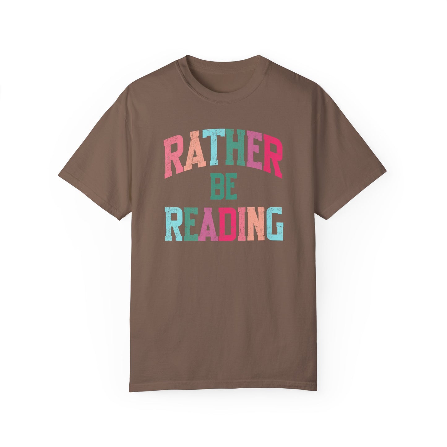 Rather be Reading Tee