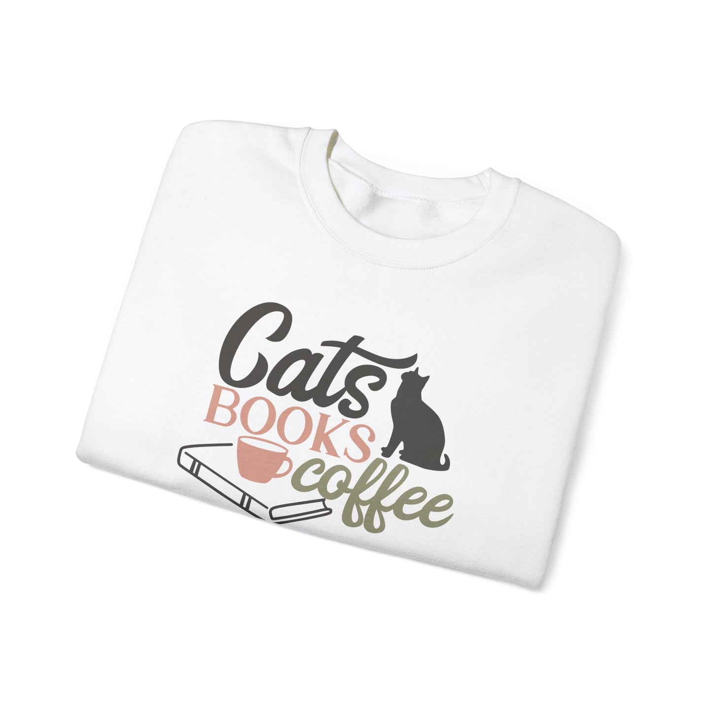Cats, Books, Coffee Sweatshirt