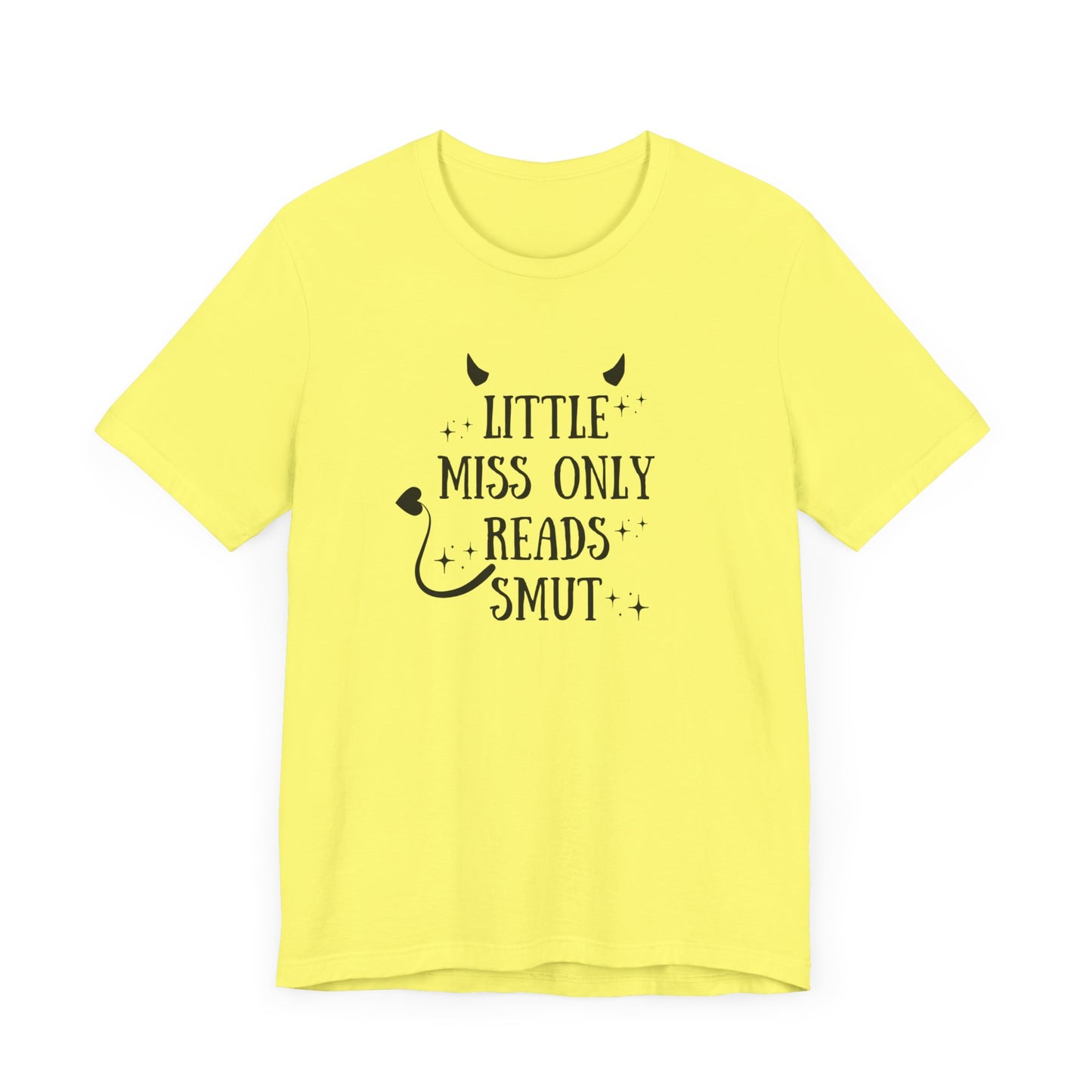 Little Miss Only Reads Smut Tee