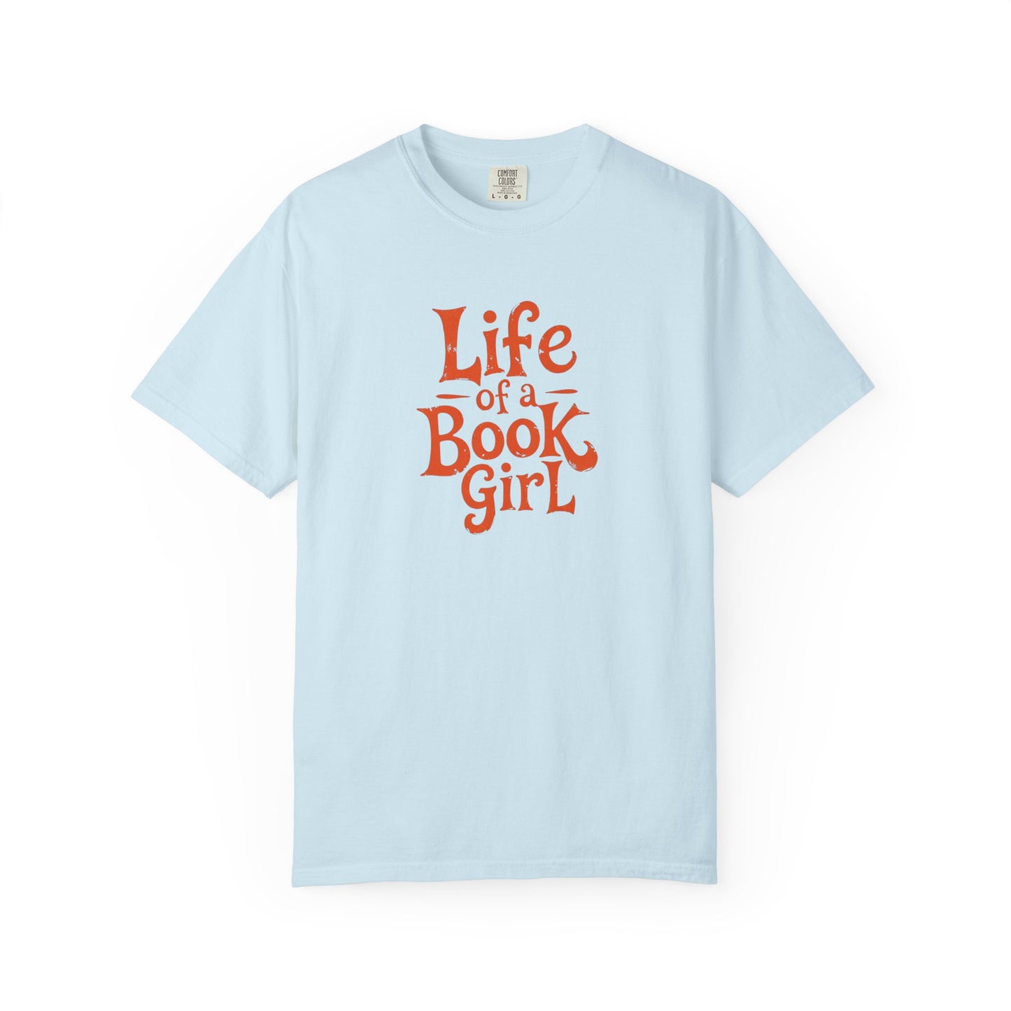 Life of a Book Girl Tee