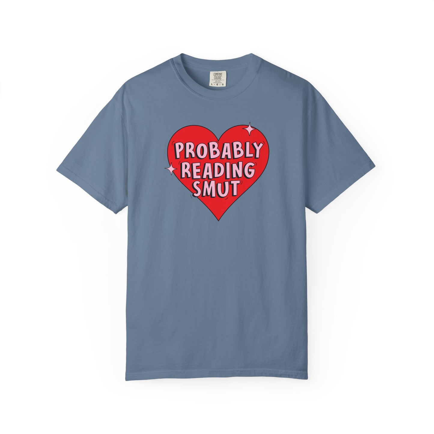 Probably Reading Smut Tee