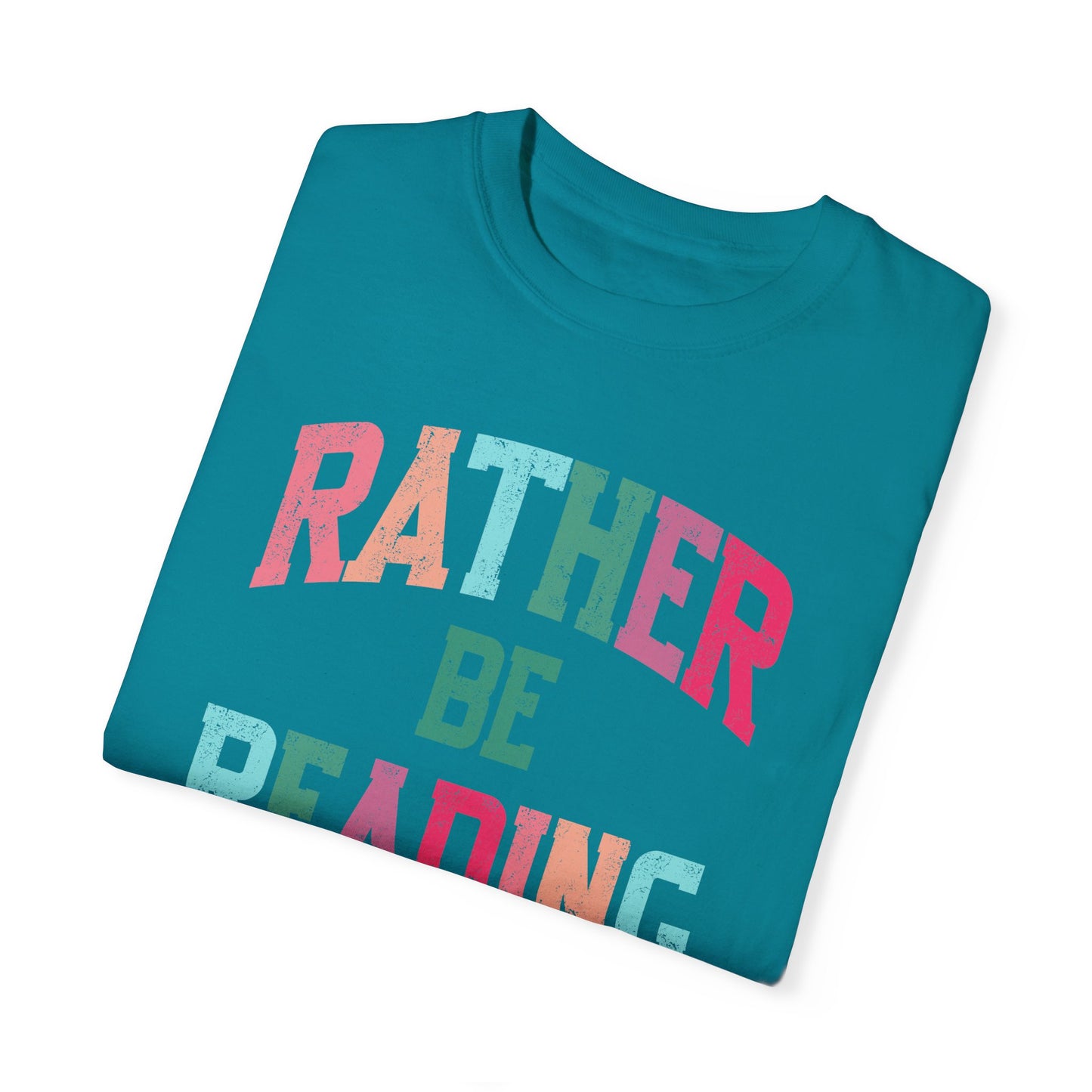 Rather be Reading Tee