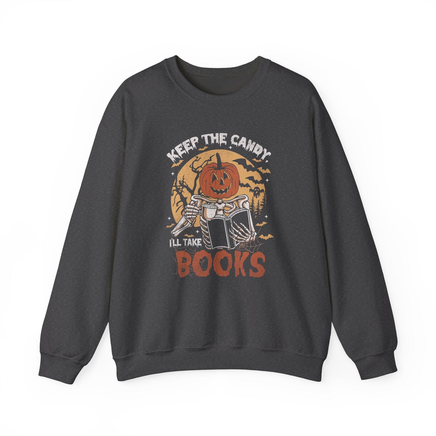 I'll Take Books Sweatshirt