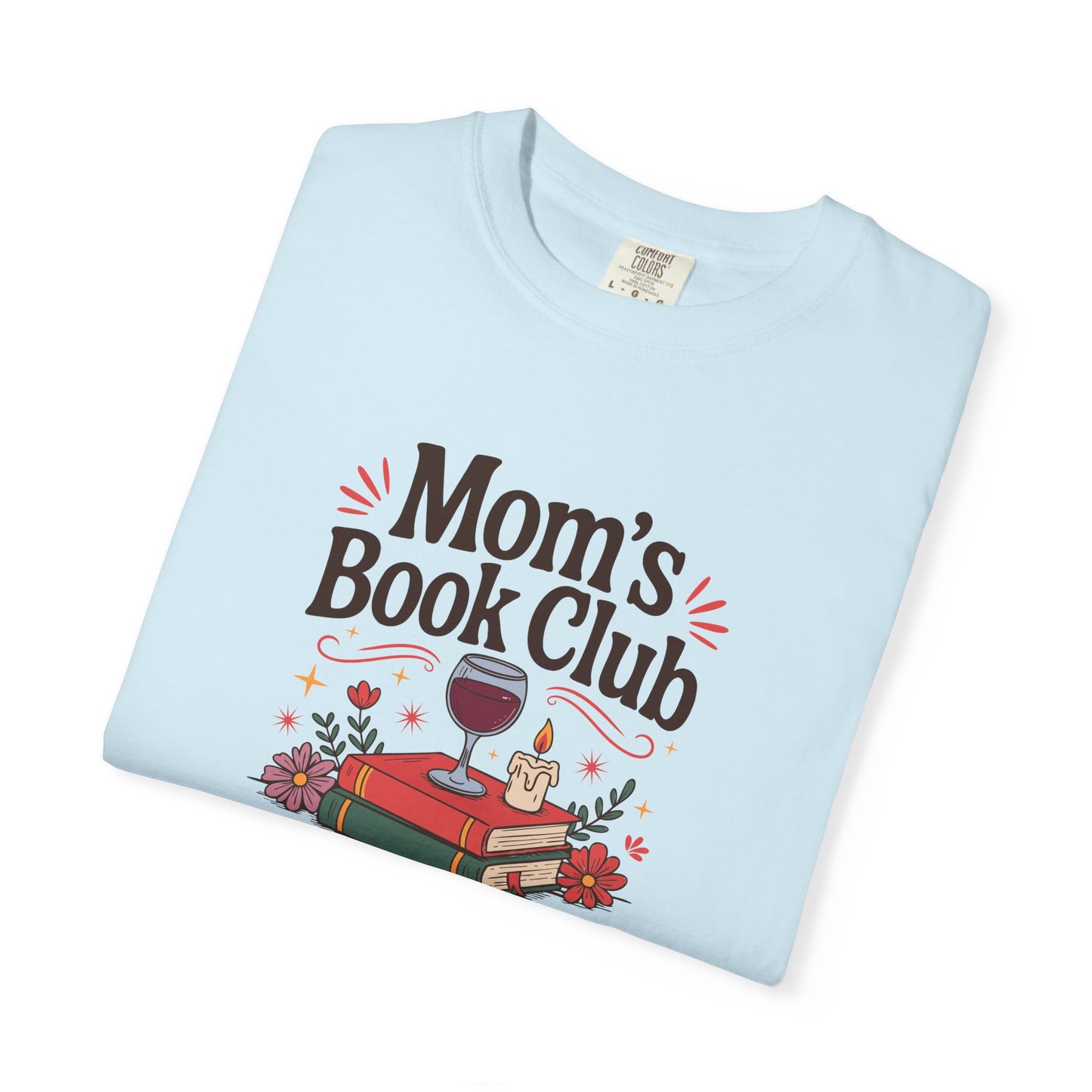 Moms Book Club Tee