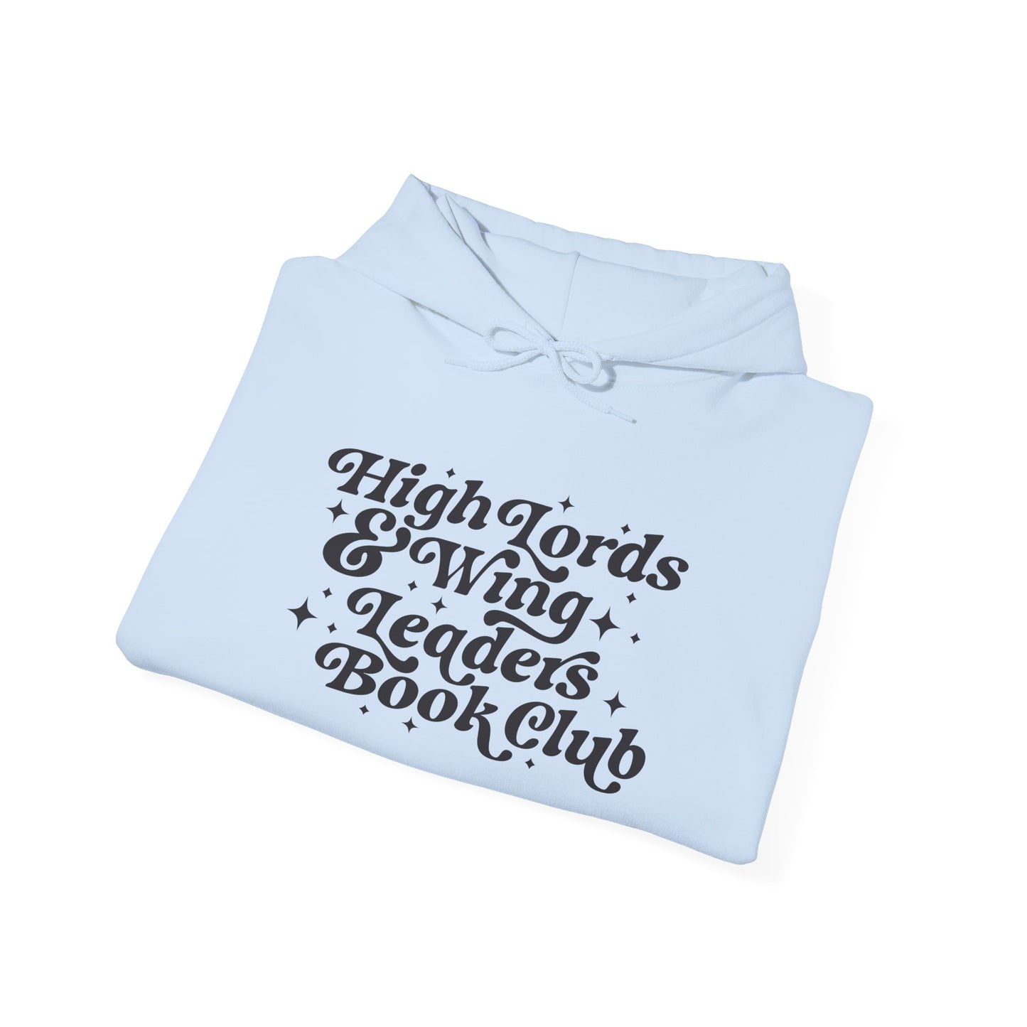 High Lords & Wing Leaders Hoodie