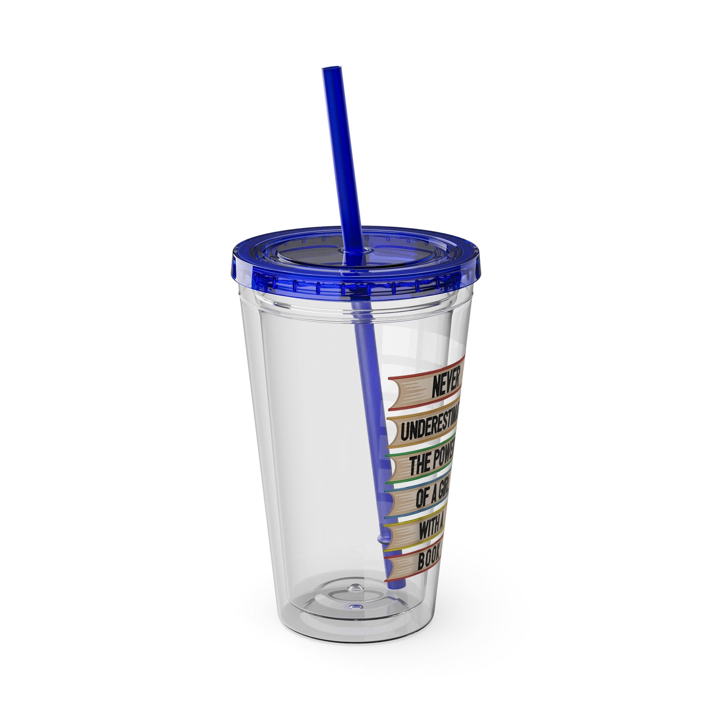 Never Underestimate the Power of a Girl with a Book Tumbler