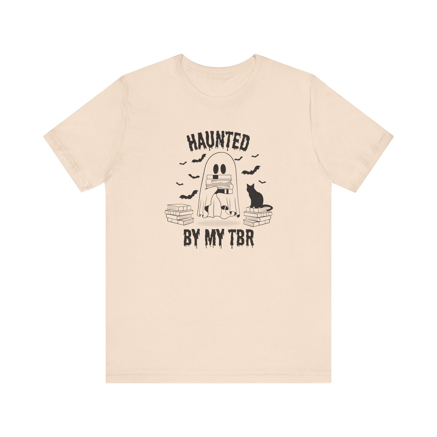Haunted by my TBR Tee