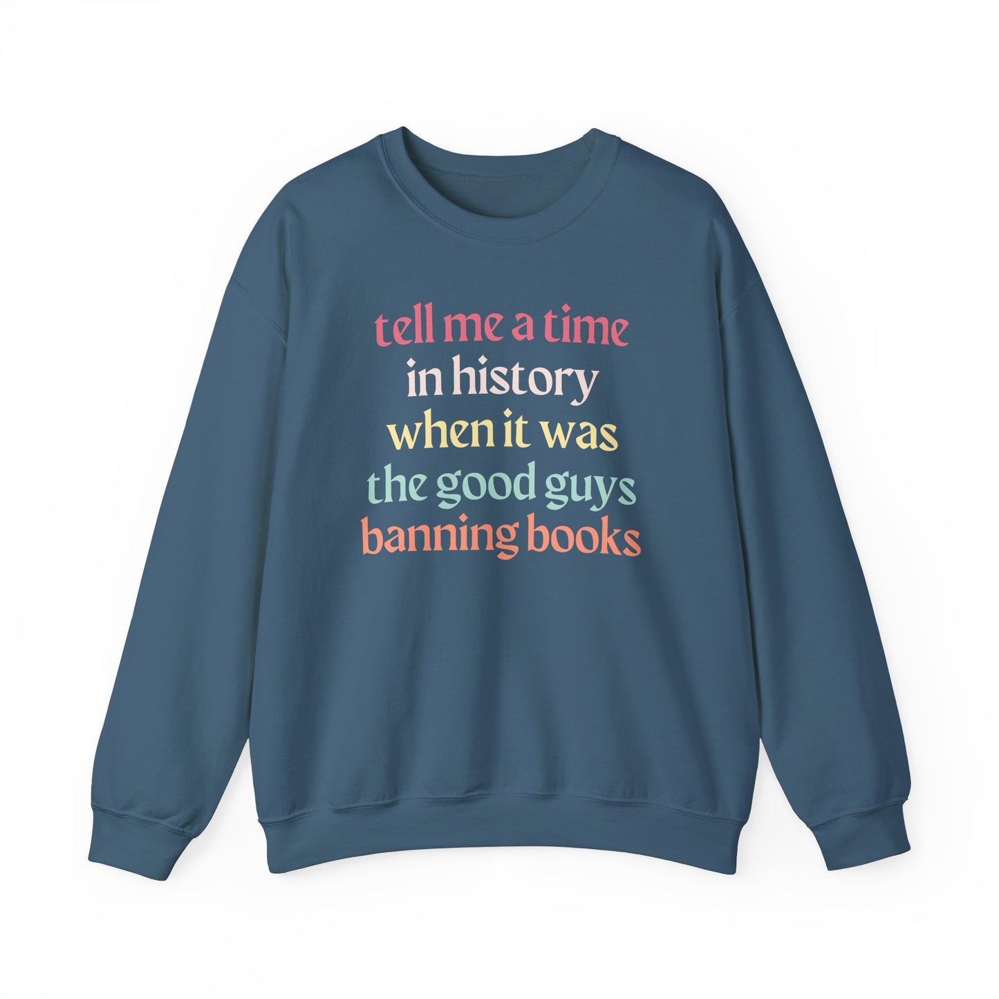 Good Guys Don't Ban Books Sweatshirt
