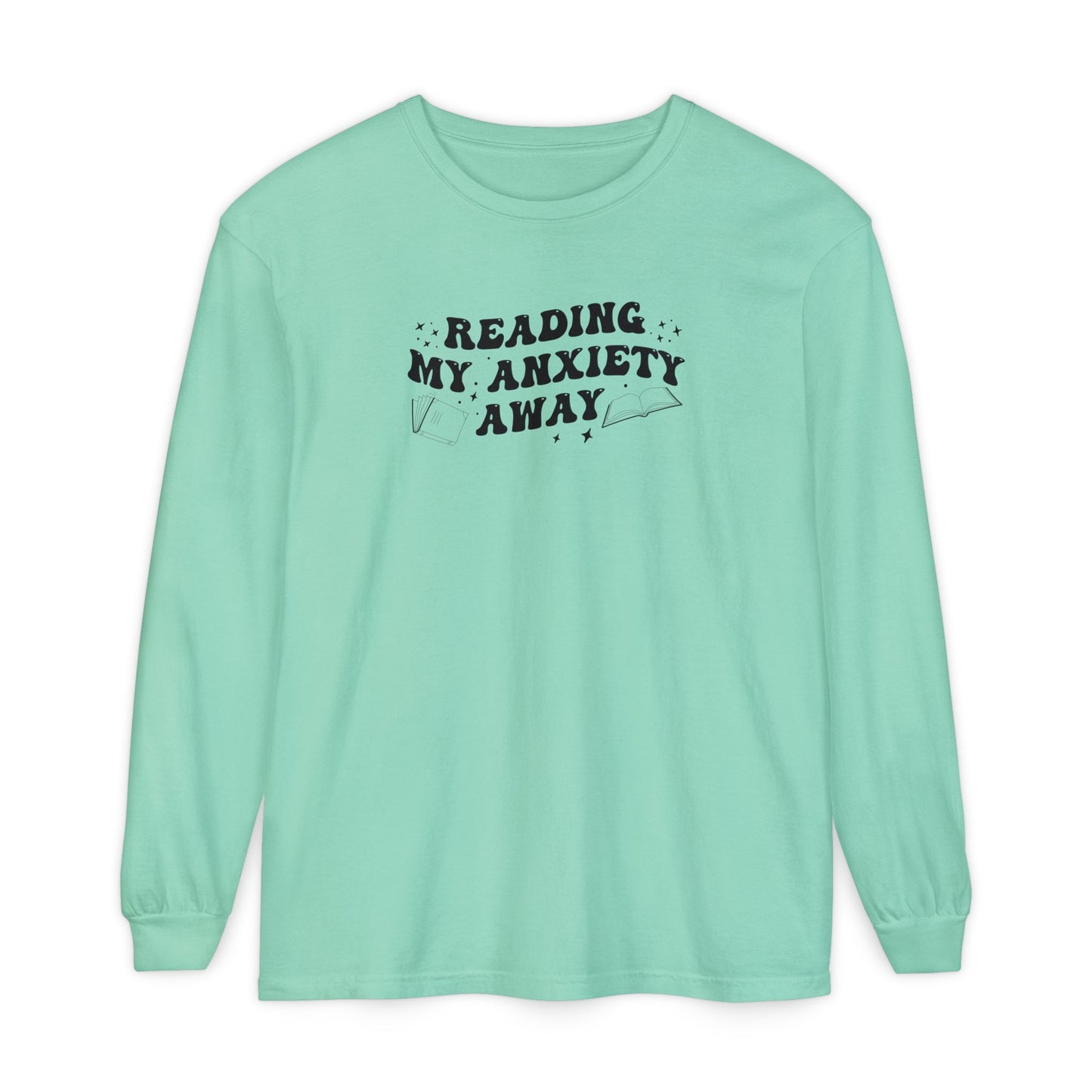 Reading My Anxiety Away Long Sleeve Tee