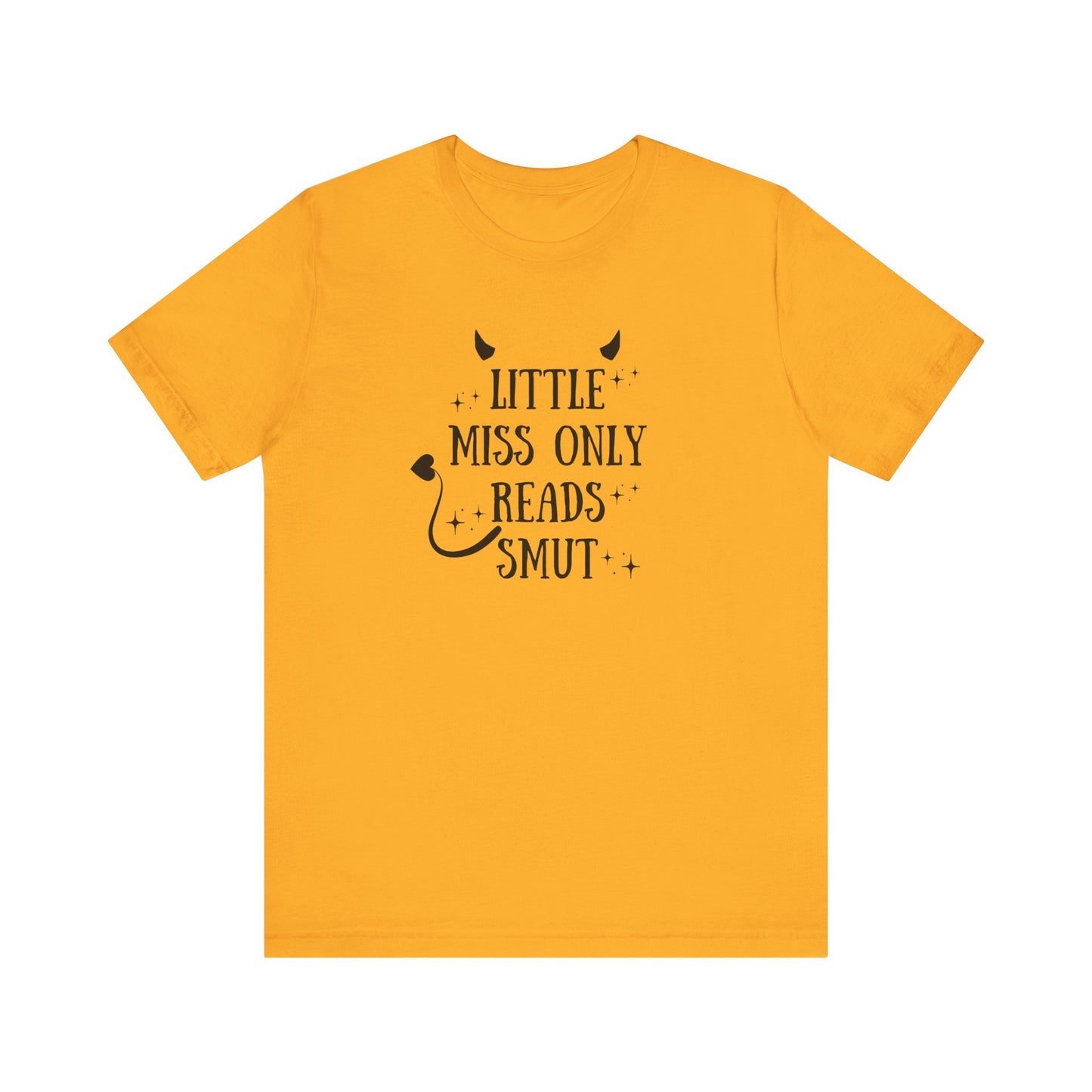 Little Miss Only Reads Smut Tee
