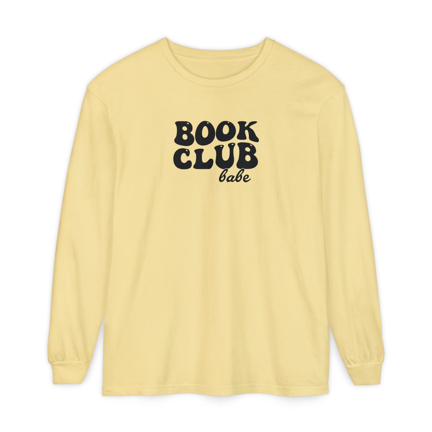 Book Club Babe Long Sleeve Tee